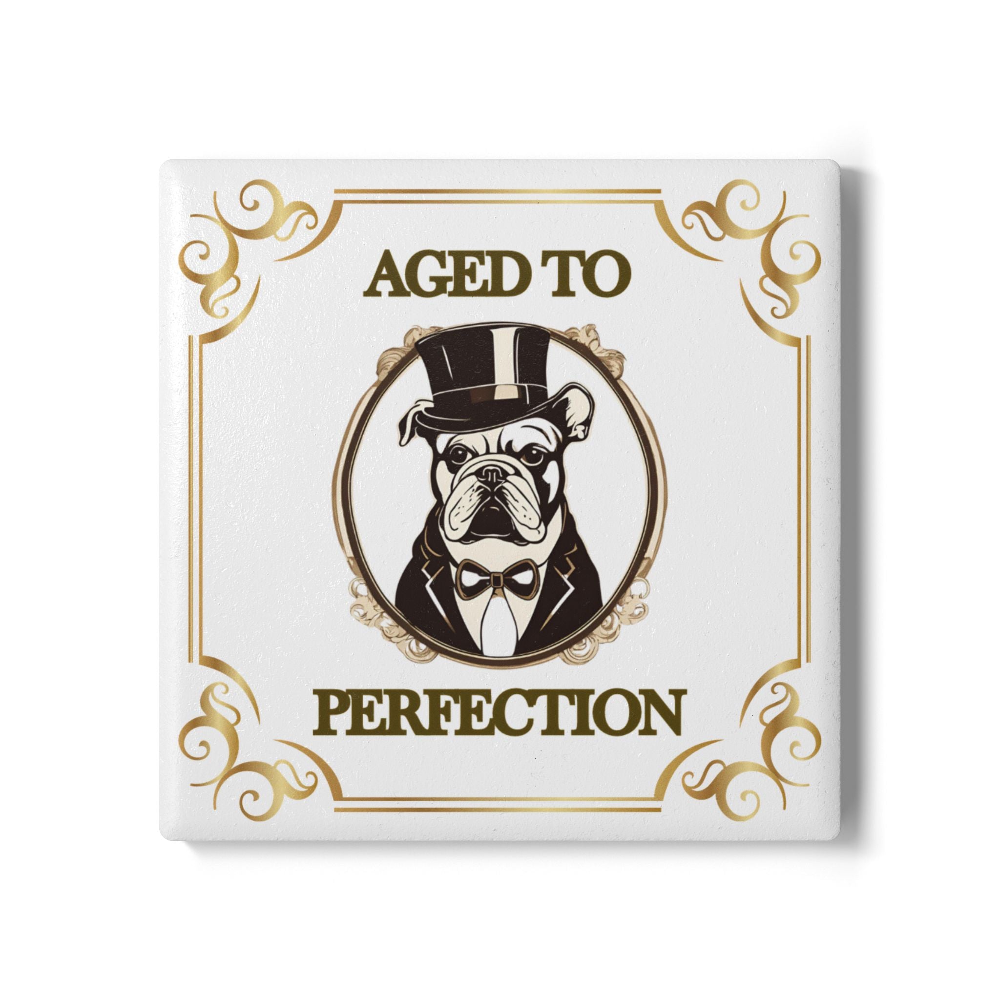 Aged to Perfection Ceramic Coaster (English)