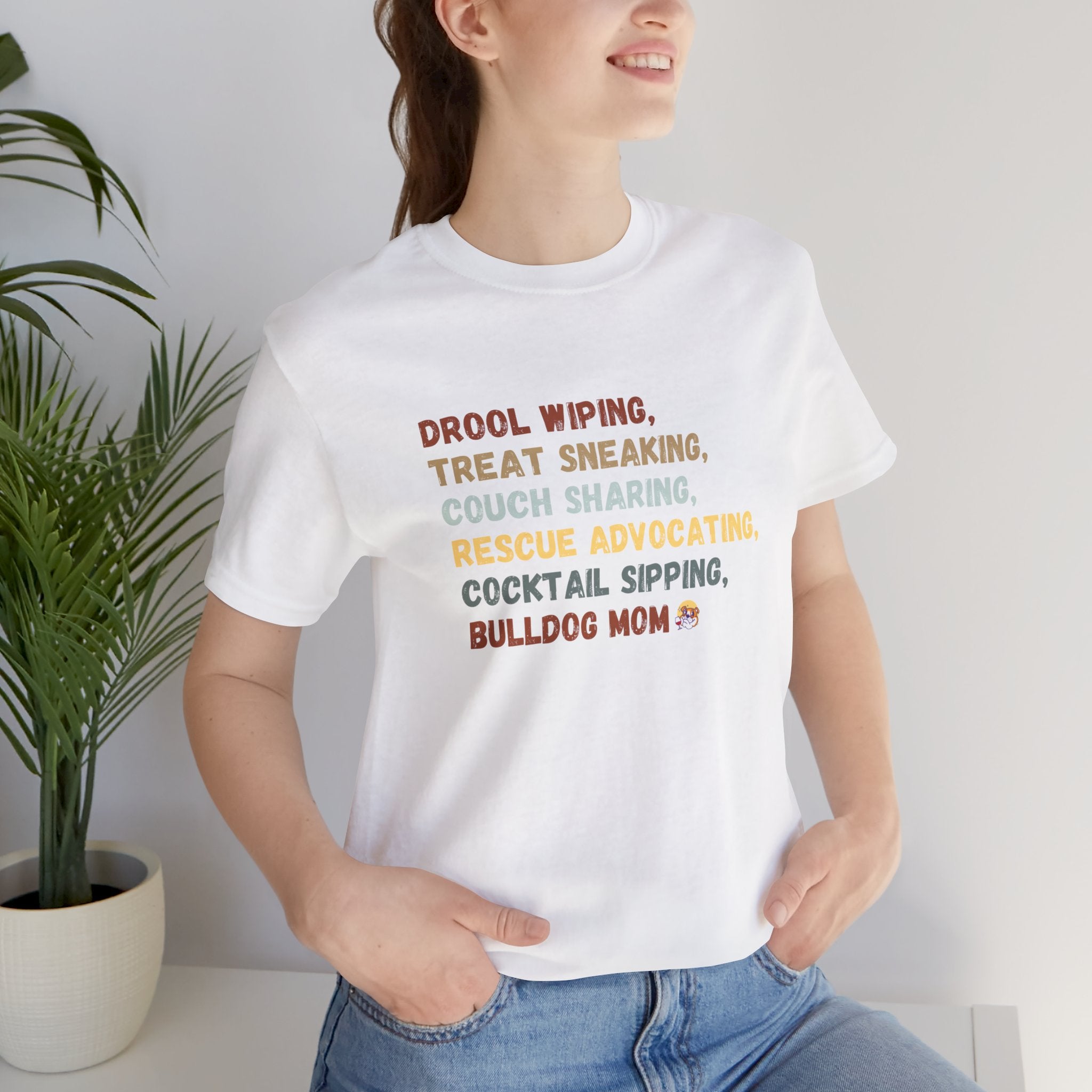 Drool Wiping, Treat Sneaking, Bulldog Mom Tee (English)