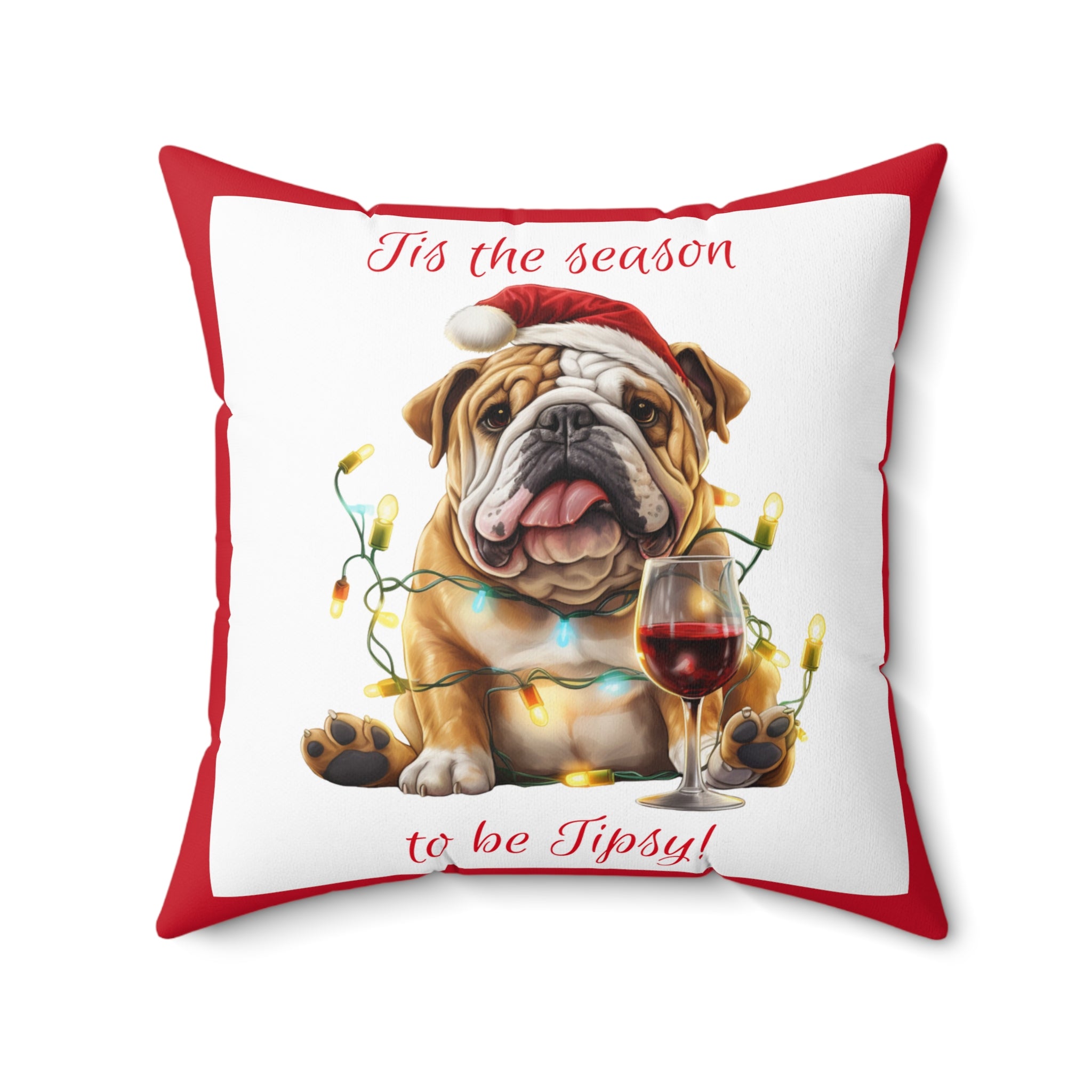 Tipsy Bully Holiday Pillow (Brown English-Tis the Season-Red)