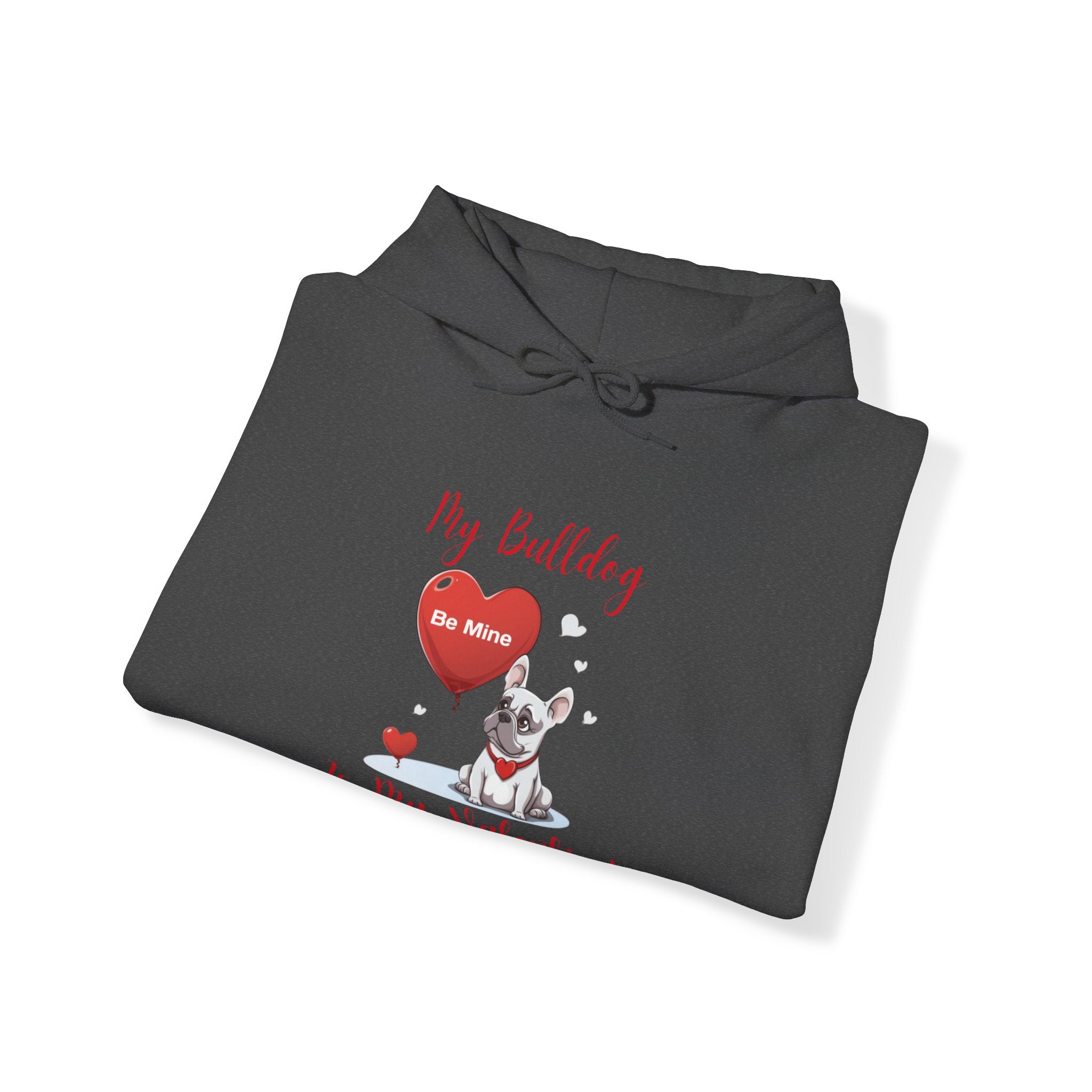 My Bulldog Is My Valentine" - Customizable Bulldog Valentine's Day Hoodie from Tipsy Bully (French/White)