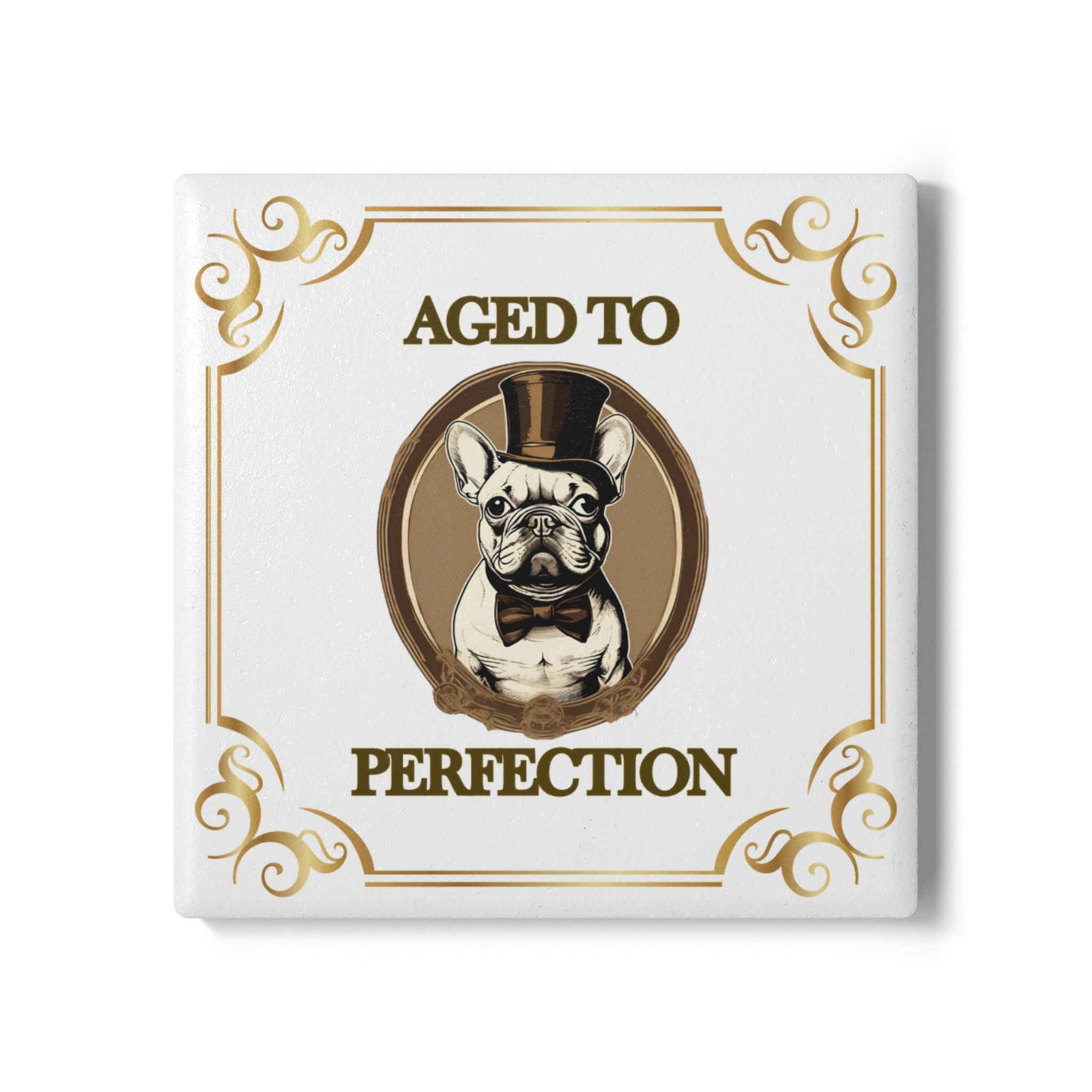 Aged to Perfection Ceramic Coaster (French)