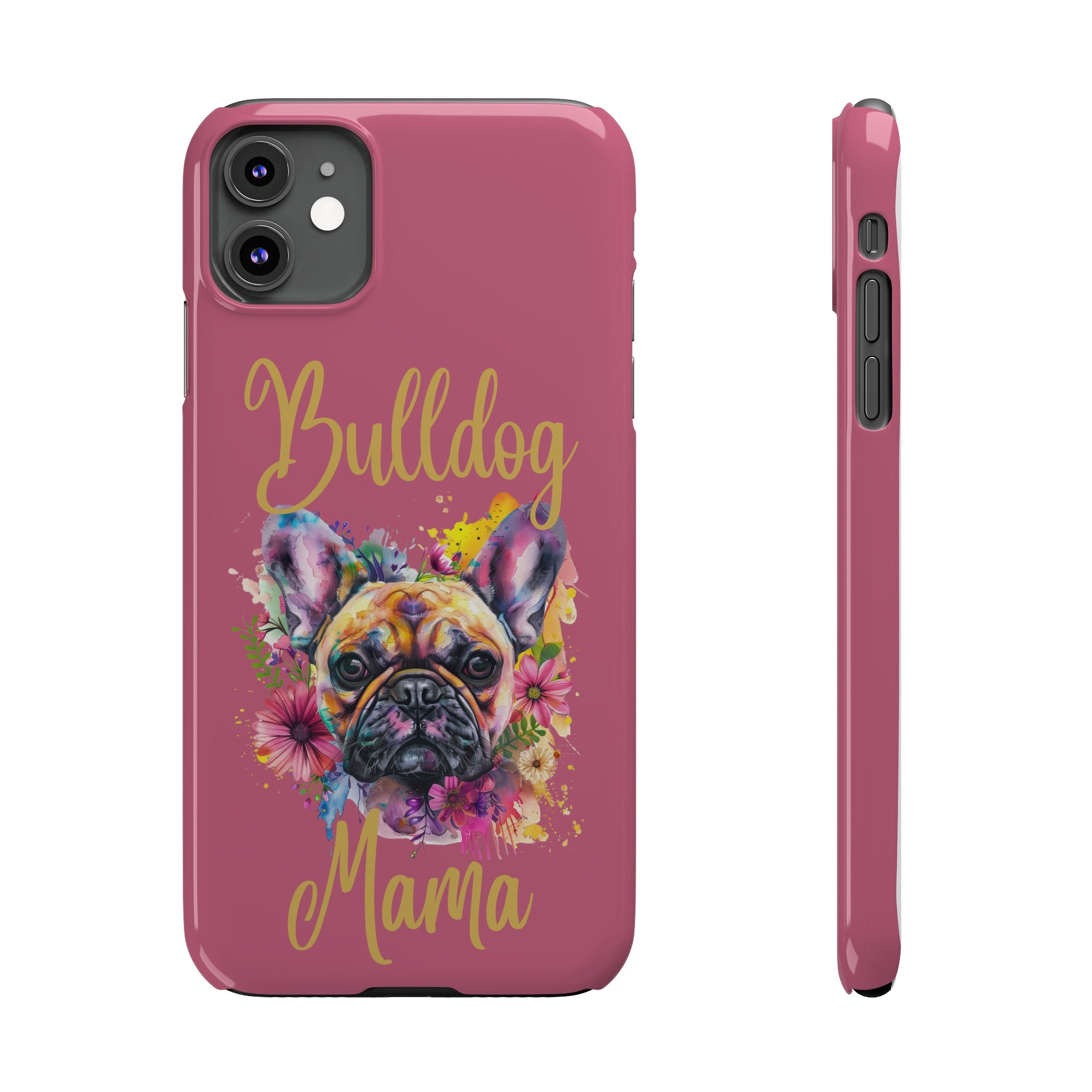 Bulldog Mama iPhone Cases (French/Pink)