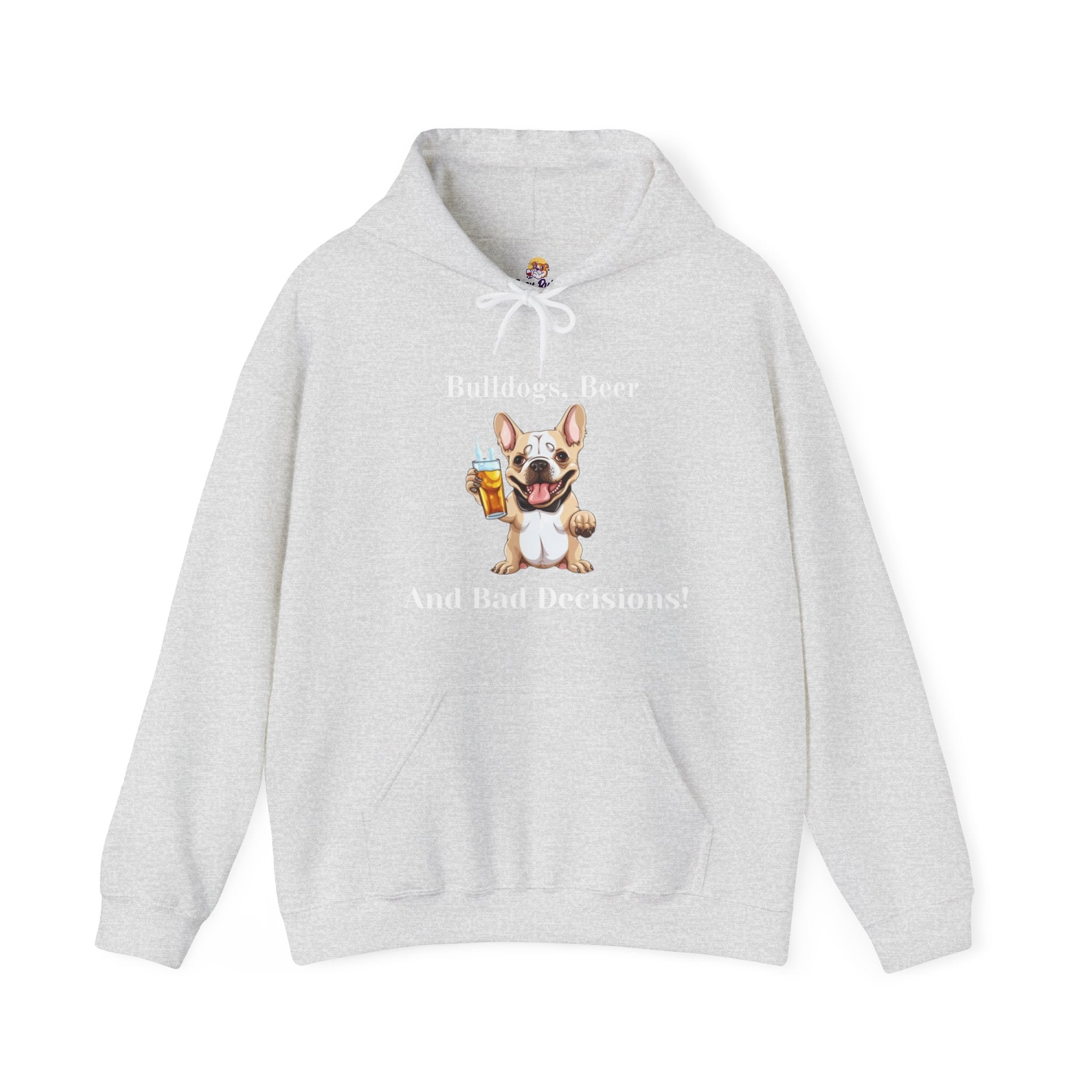 Bulldogs, Beer, and Bad Decisions" Hoodie - Your Go-To Gear for Mischievous Times! (French/Brown)