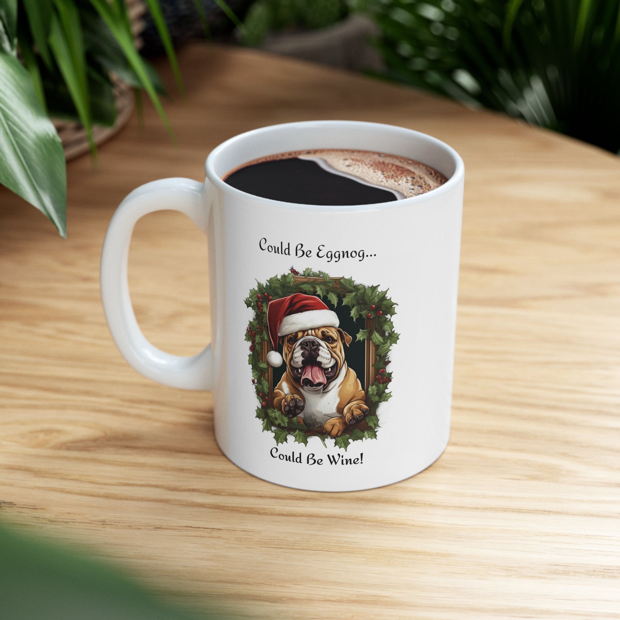 ππ· Tipsy Bully's "Could Be Eggnog... Could Be Wine" Xmas Mugs-English Bulldog π·π