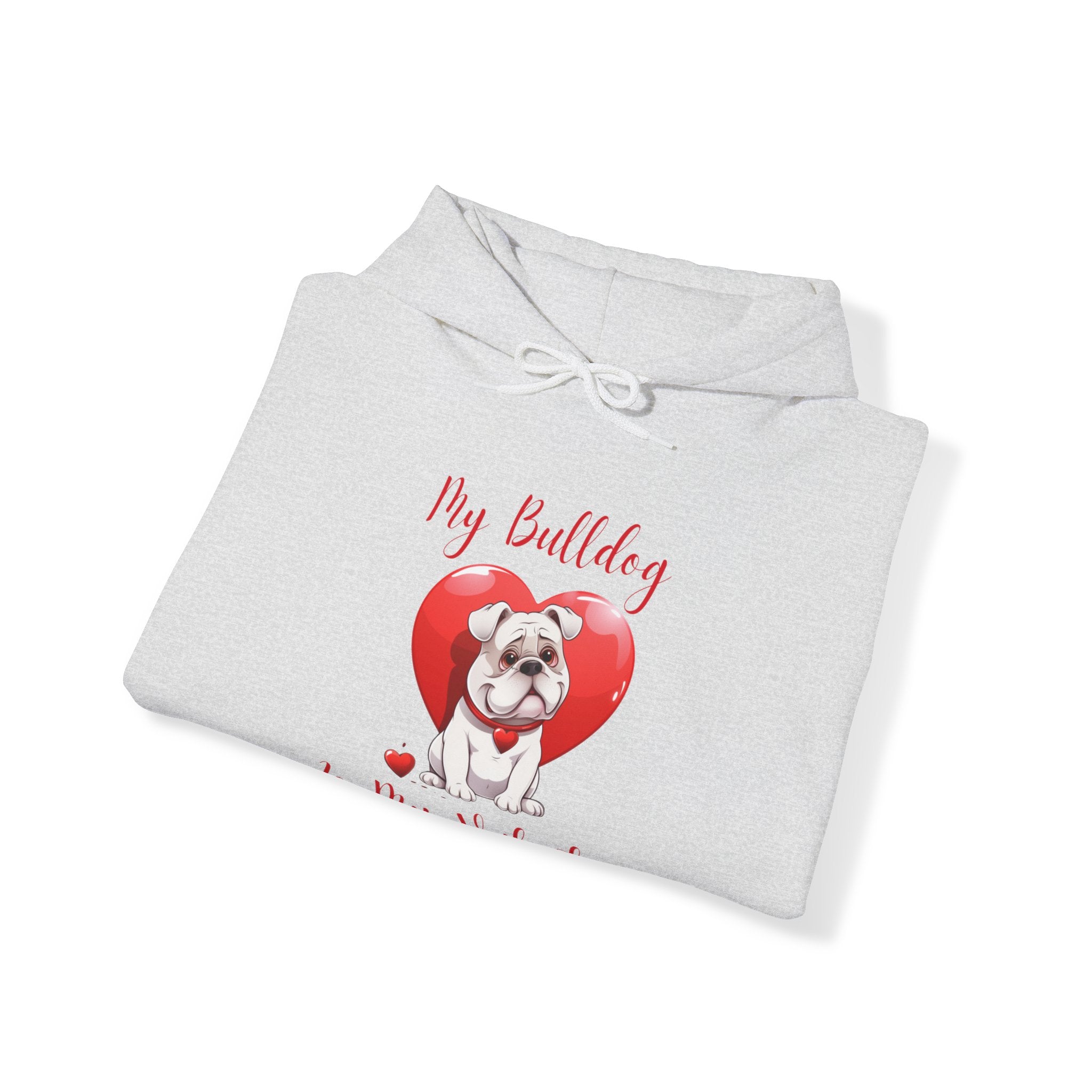 My Bulldog Is My Valentine - Customizable Bulldog Valentine's Day Hoodie from Tipsy Bully (English/White)