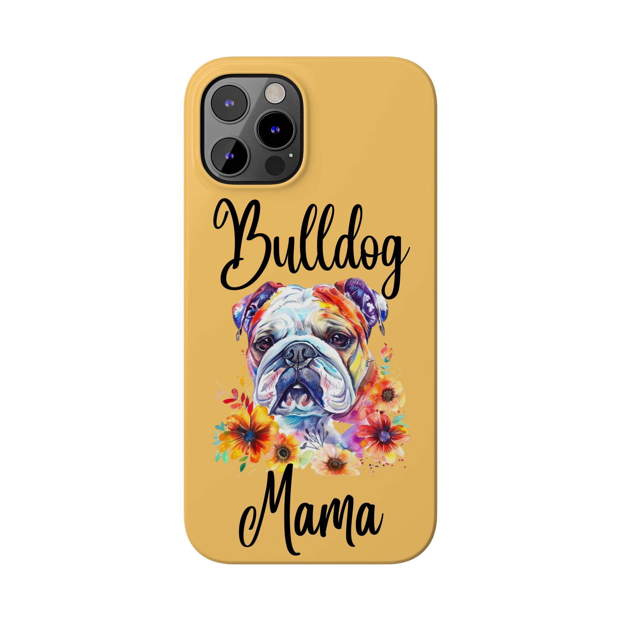 Bulldog Mama iPhone Cases (Engish)