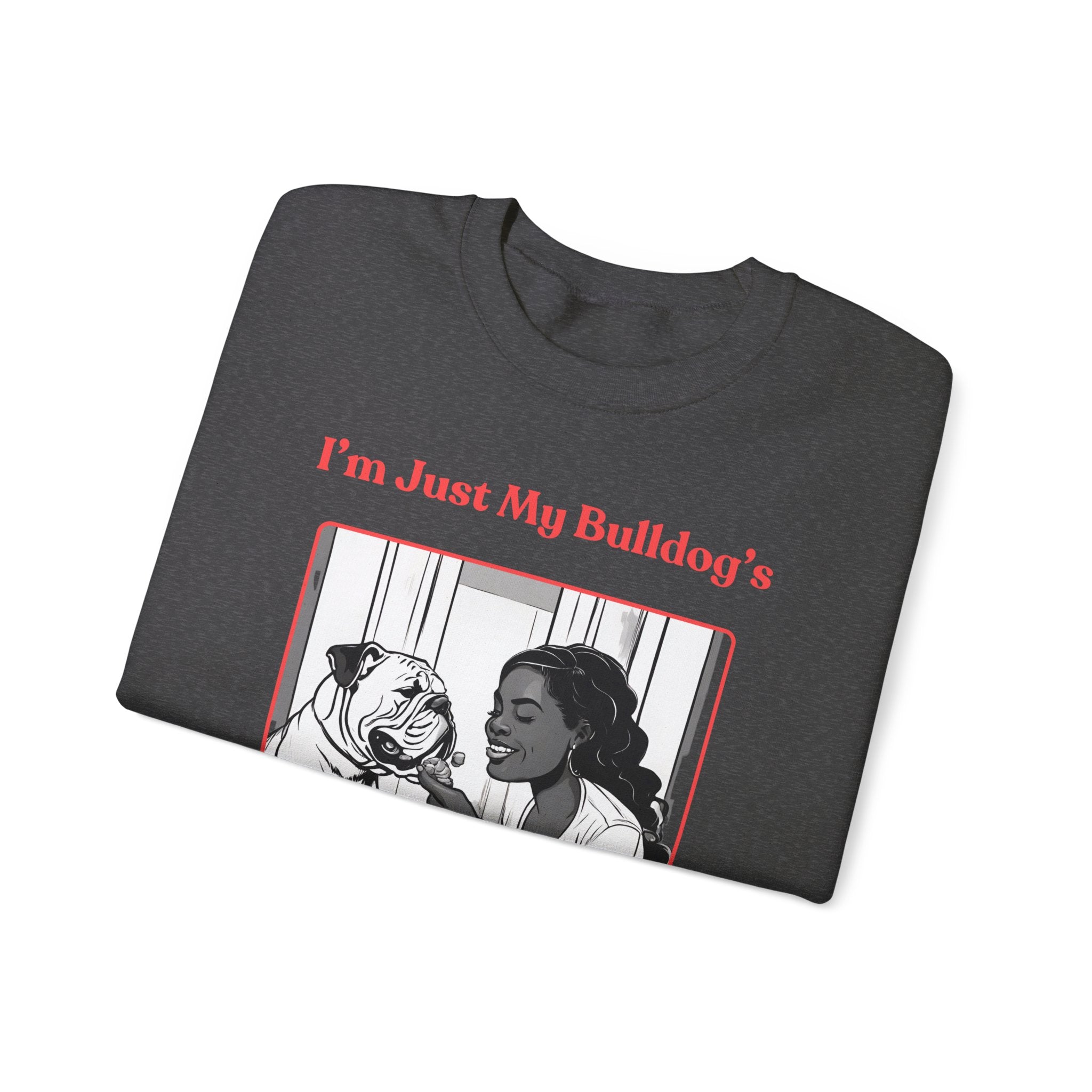 Just My Bulldog's Treat Bitch Crew Neck Sweatshirt (English/Pink)