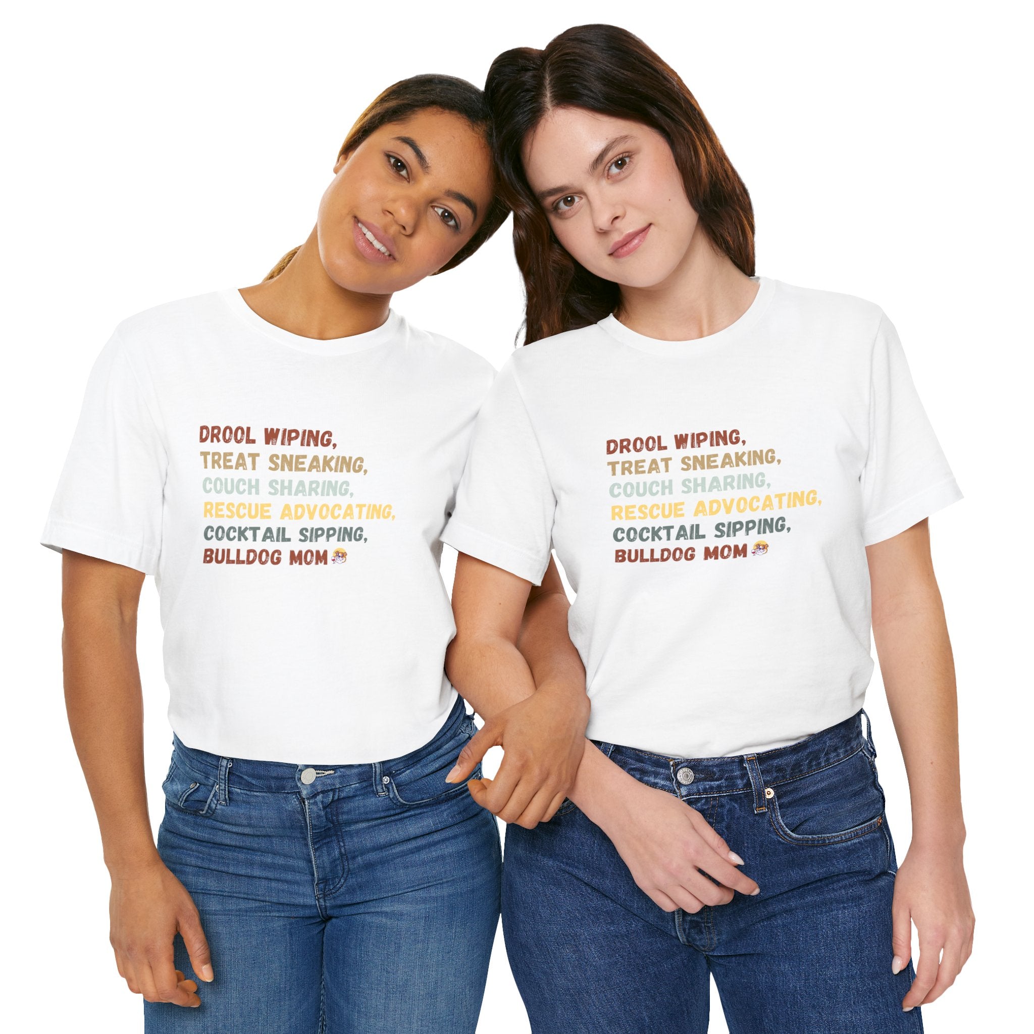 Drool Wiping, Treat Sneaking, Bulldog Mom Tee (English)