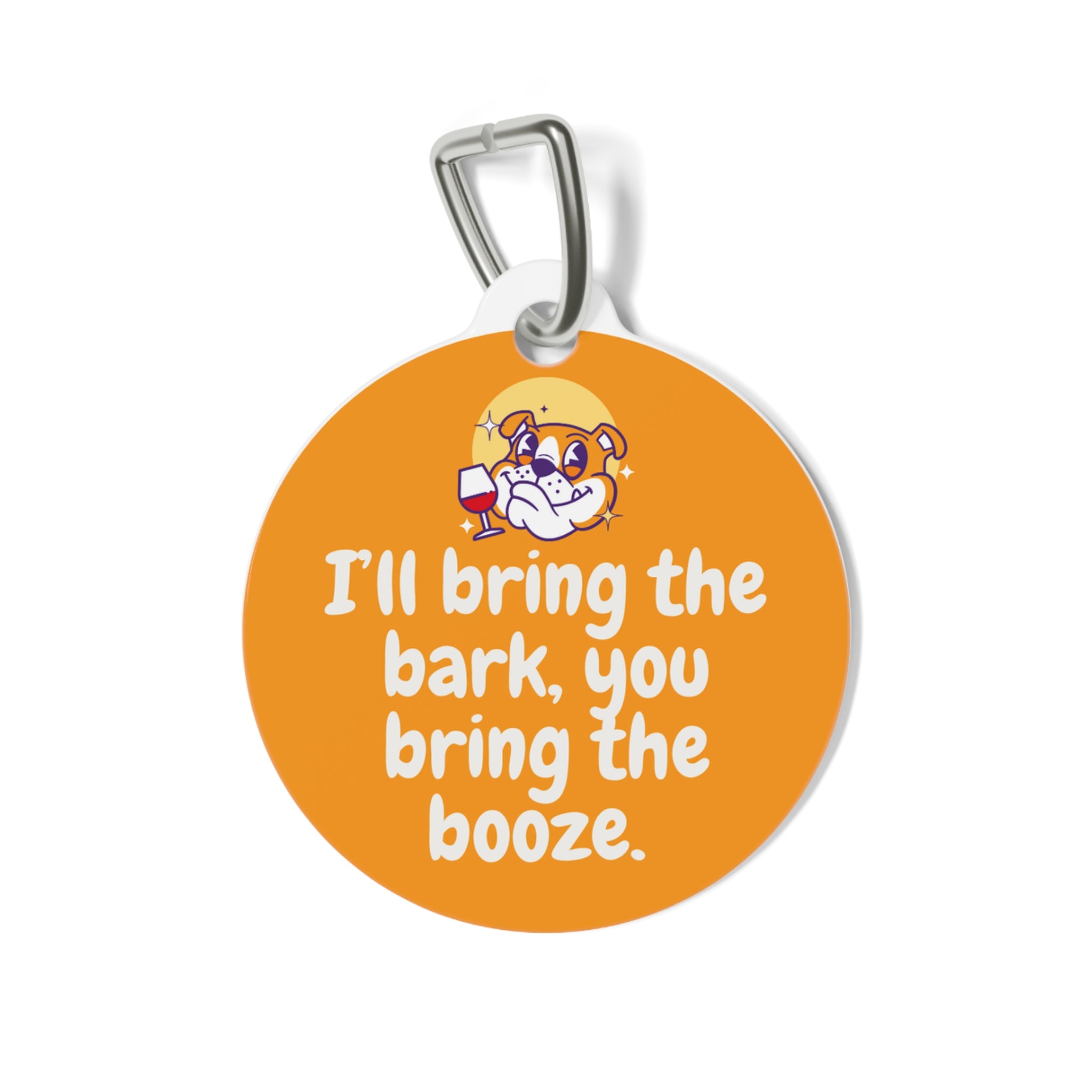 Tipsy Bully Dog Tags: "I'll Bring the Bark, You Bring the Booze" Edition - Orange