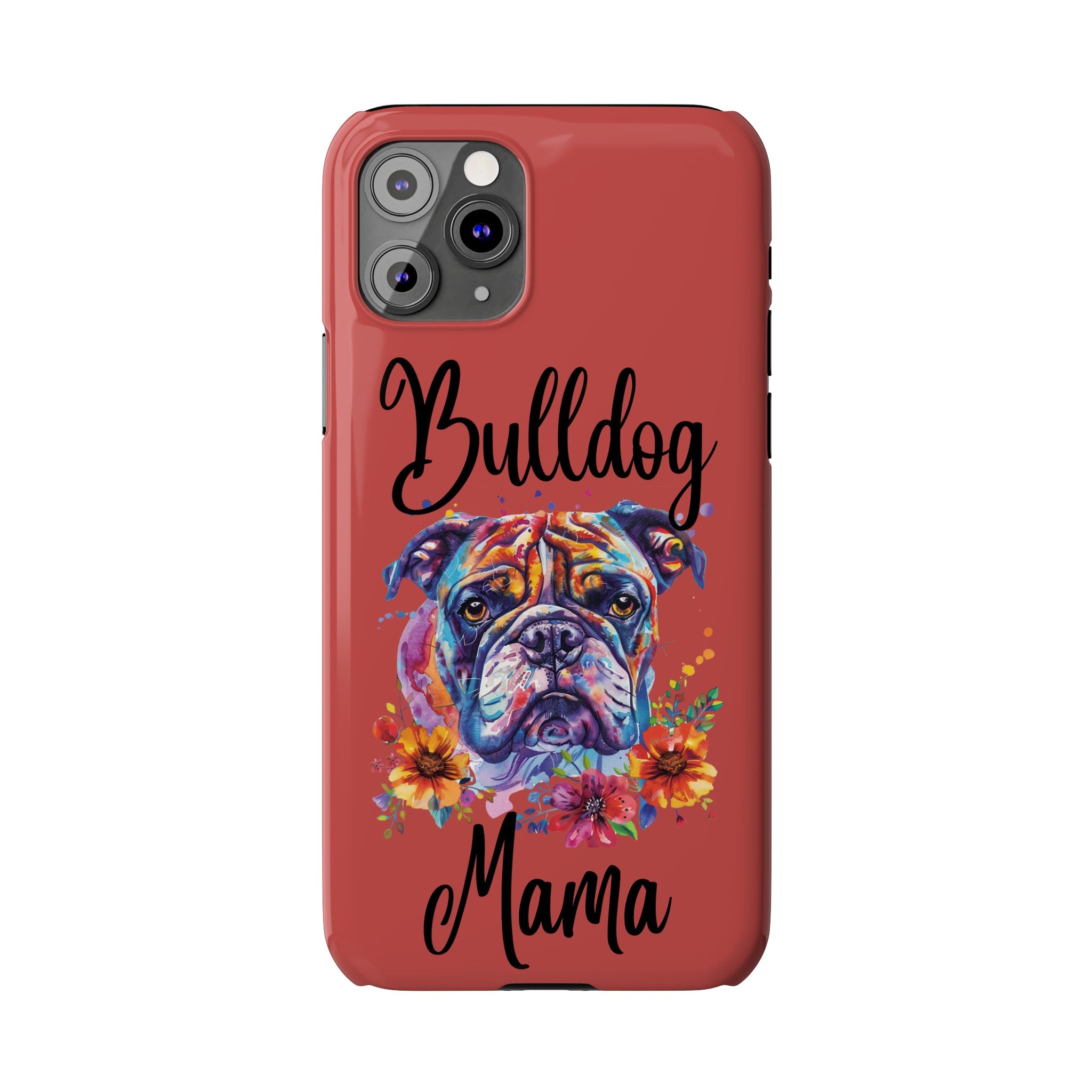 Bulldog Mama iPhone Cases (Engish)