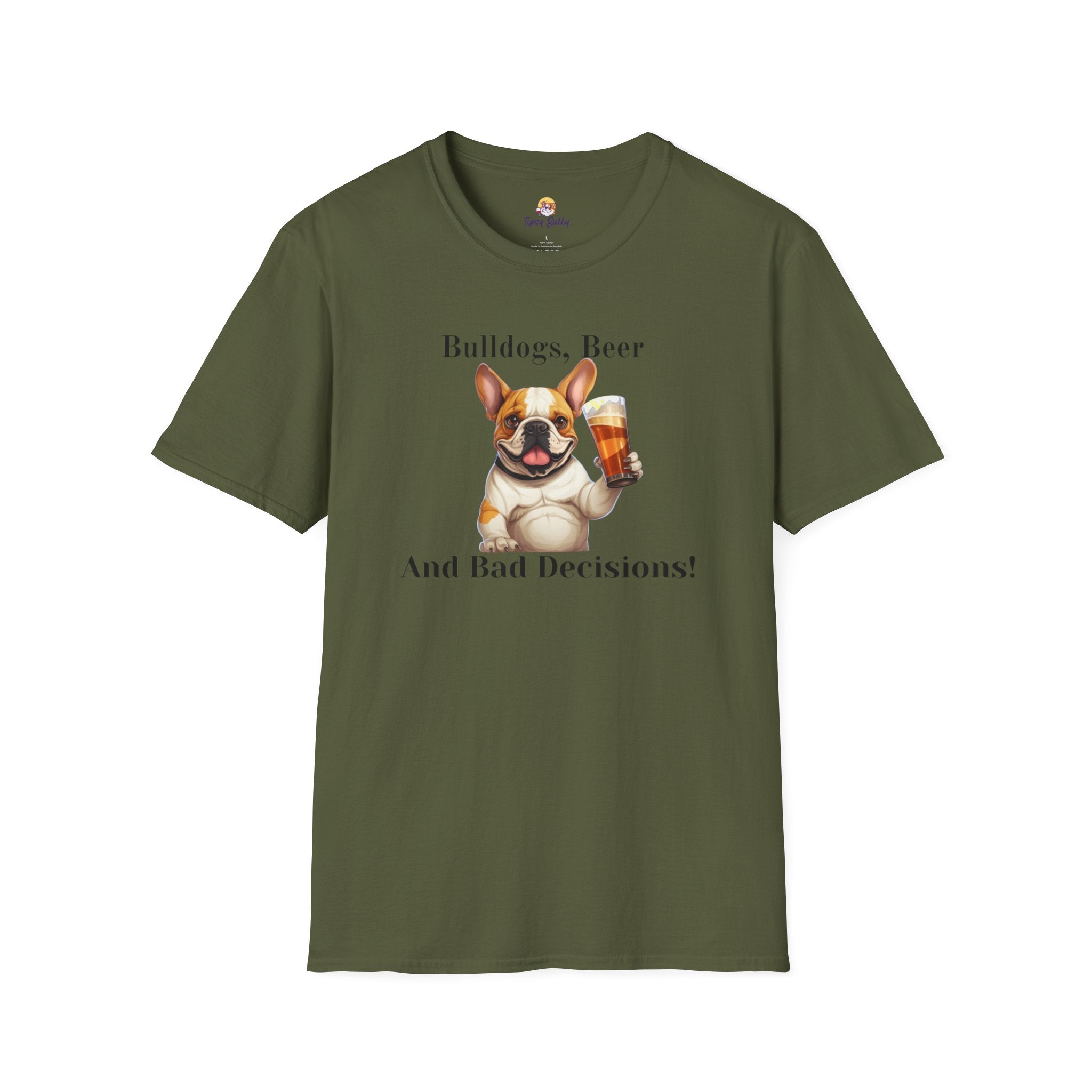 Bulldogs, Beer, and Bad Decisions" Unisex T-Shirt by Tipsy Bully (French/Brown)