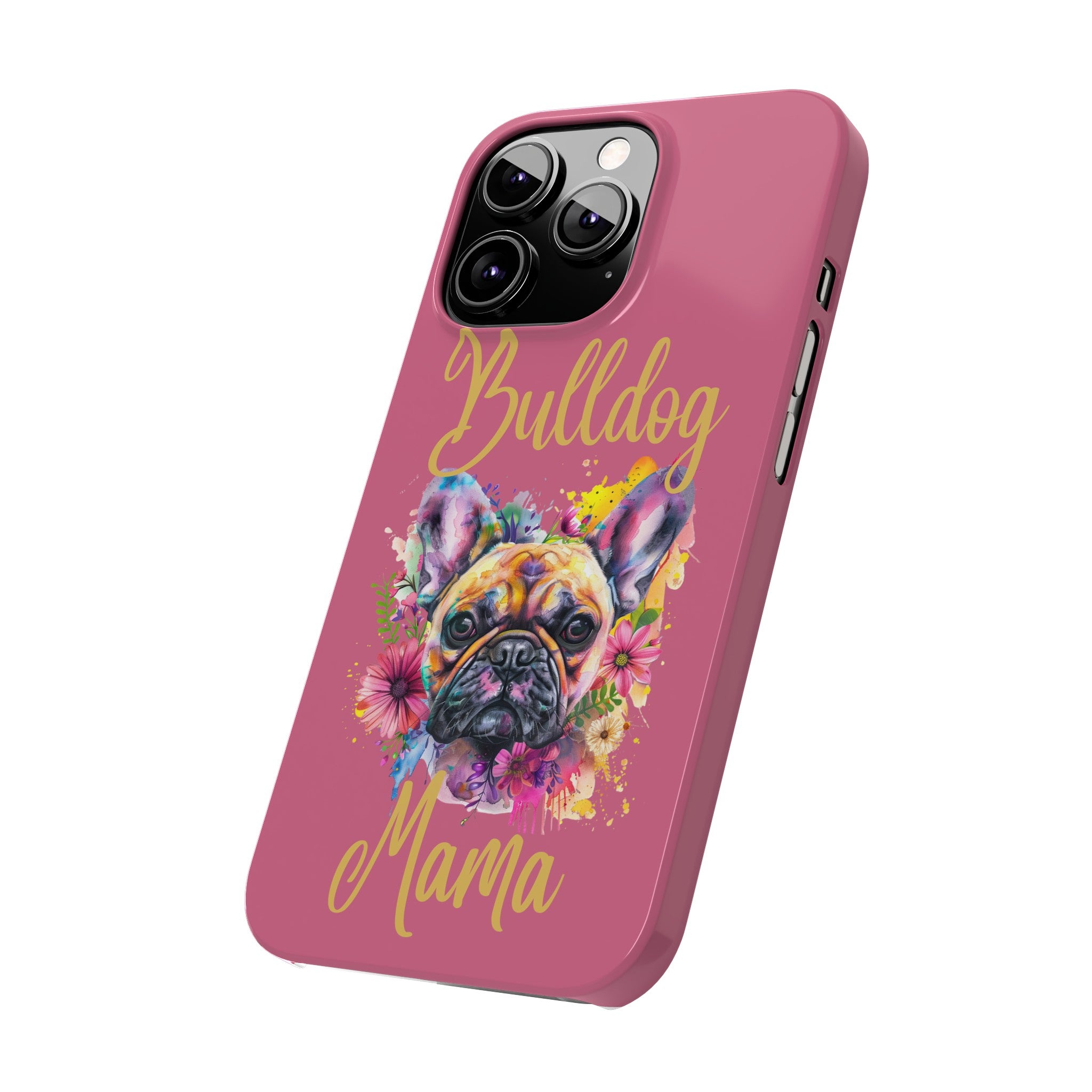 Bulldog Mama iPhone Cases (French/Pink)