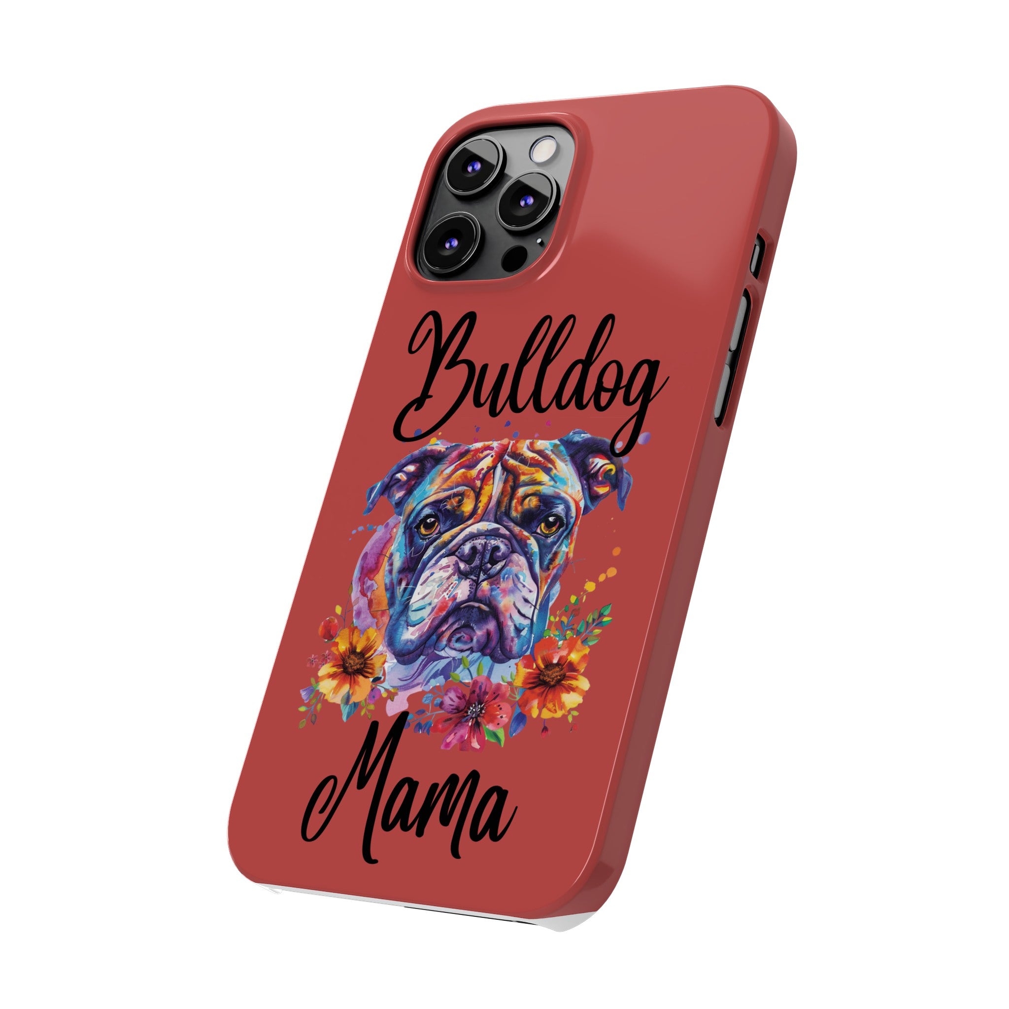 Bulldog Mama iPhone Cases (Engish)