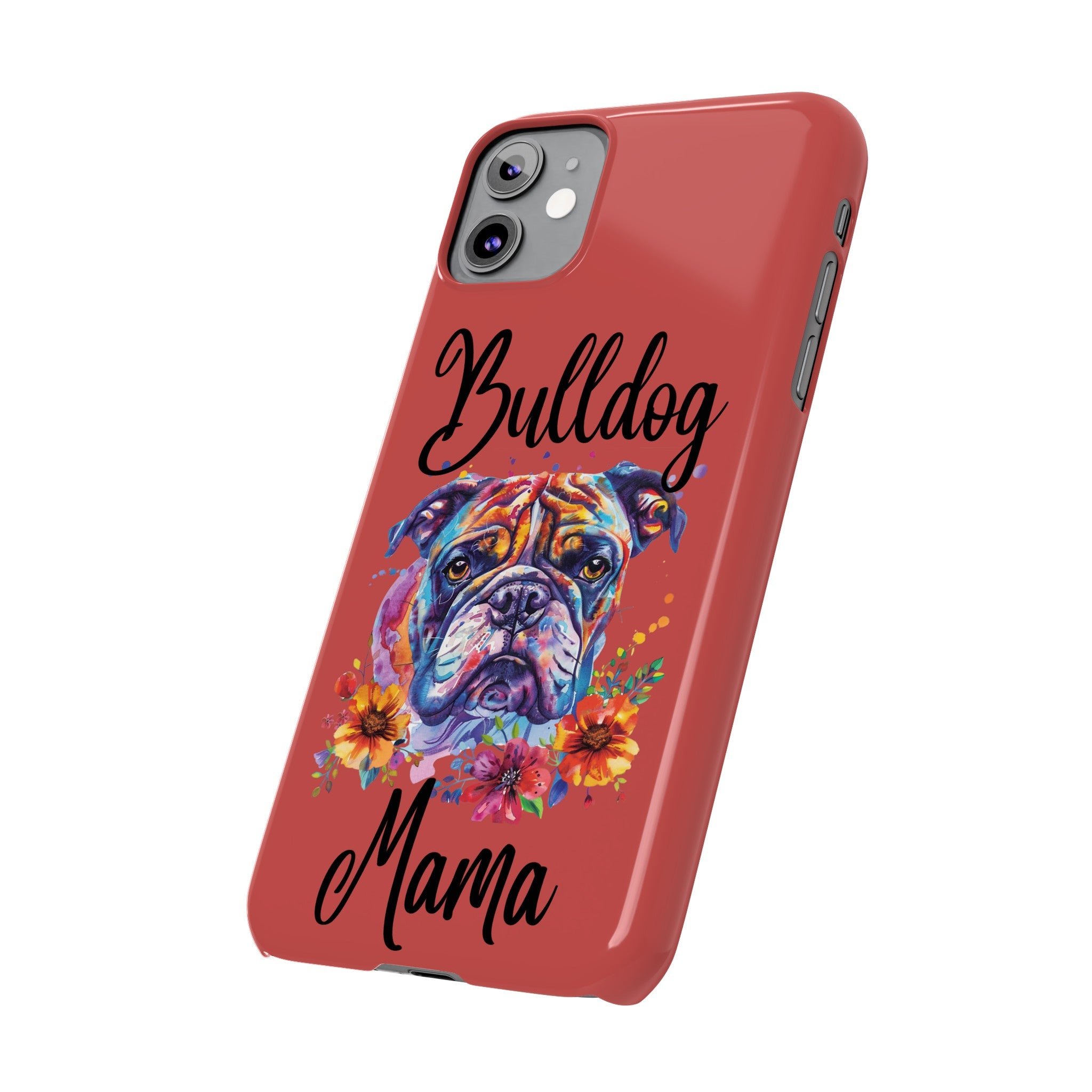 Bulldog Mama iPhone Cases (Engish)