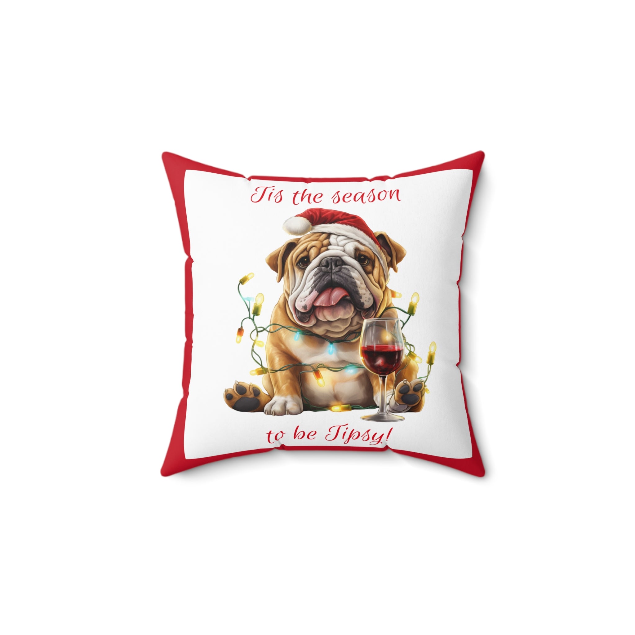 Tipsy Bully Holiday Pillow (Brown English-Tis the Season-Red)