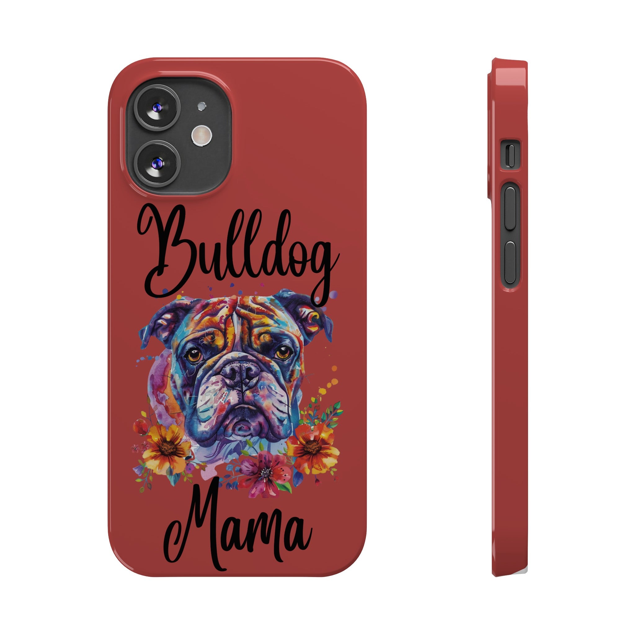 Bulldog Mama iPhone Cases (Engish)