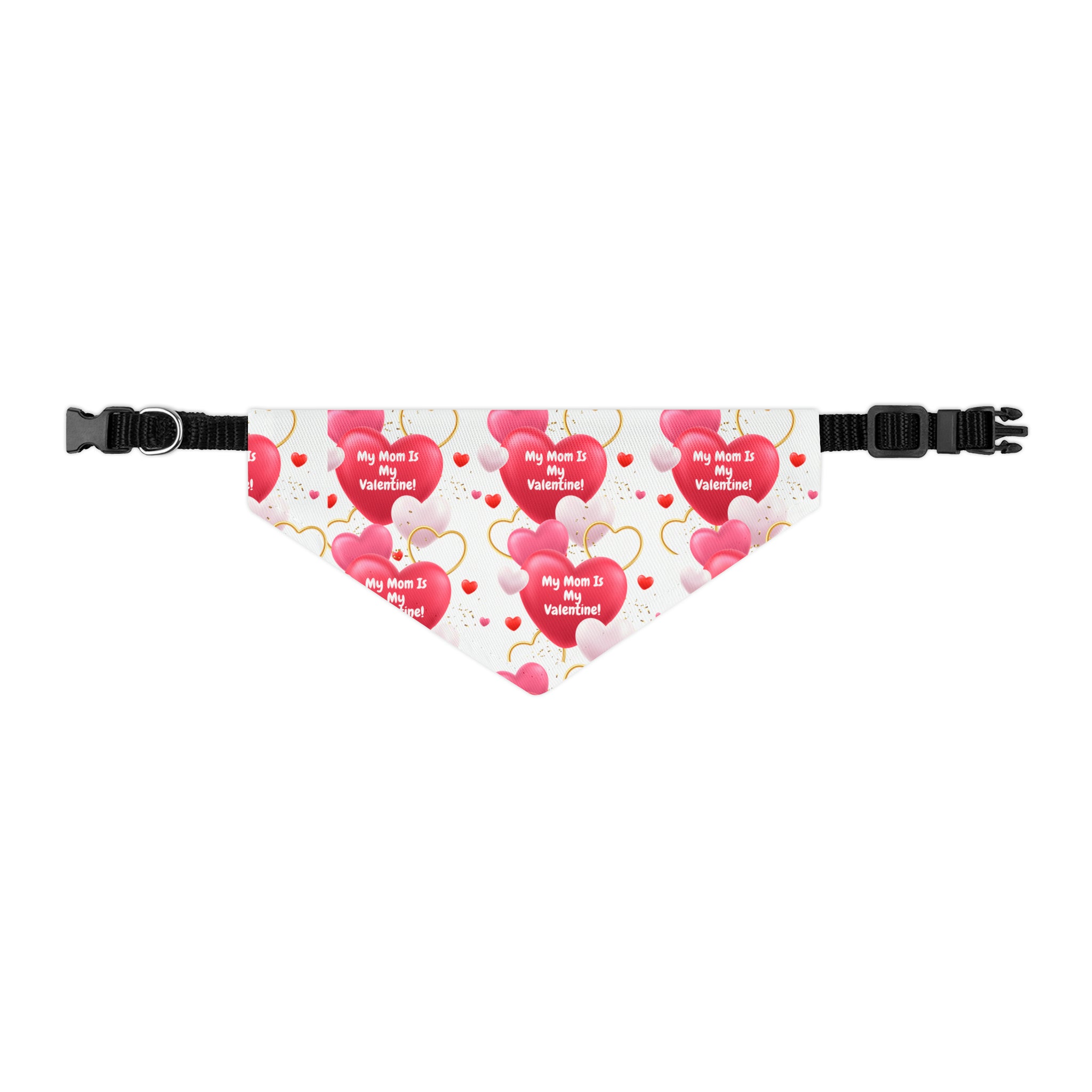 My Mom is My Valentine" - Adorable Valentine's Day Dog Bandana