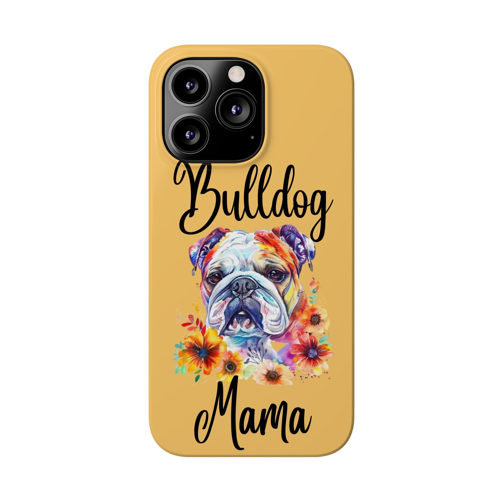 Bulldog Mama iPhone Cases (Engish)