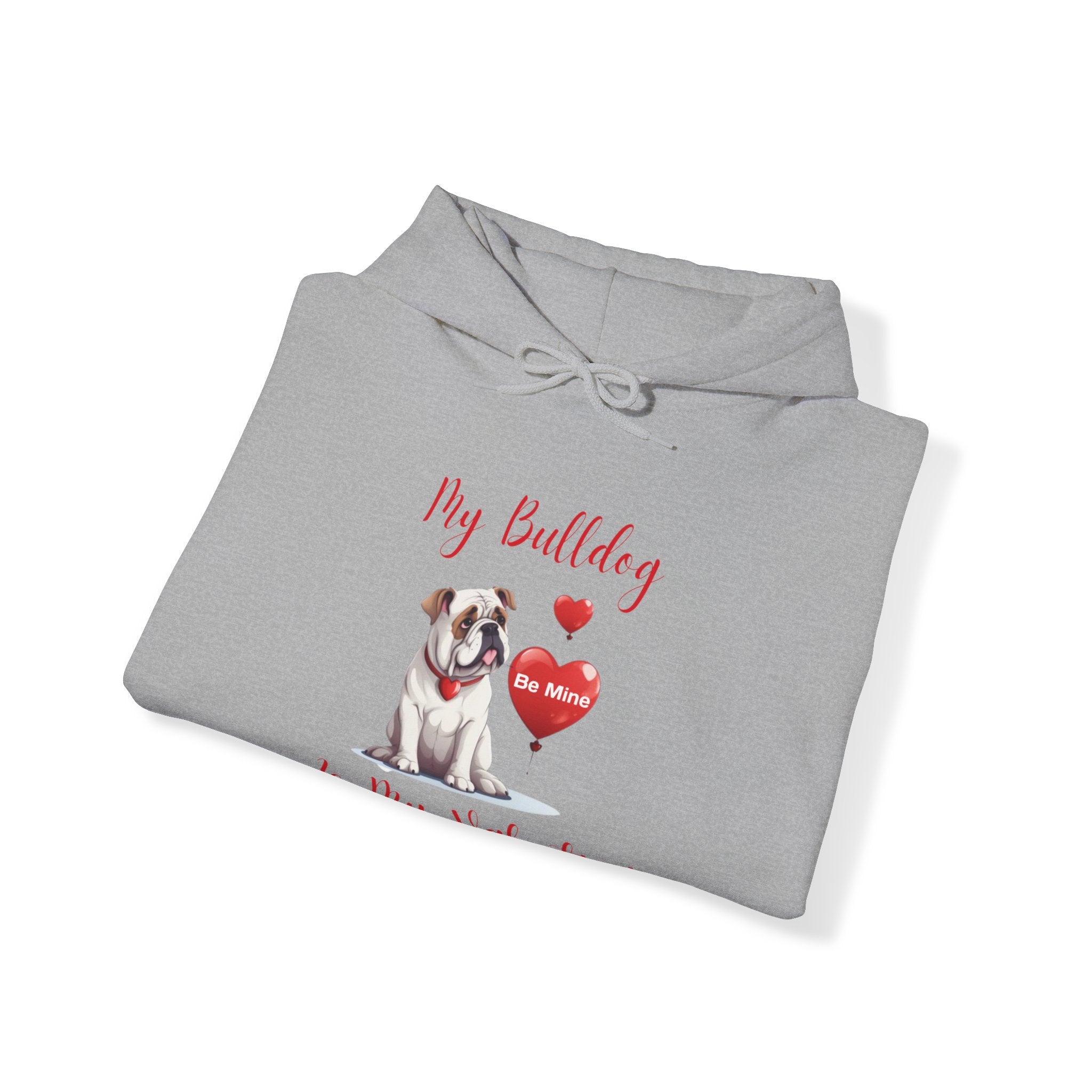 My Bulldog Is My Valentine" - Customizable Bulldog Valentine's Day Hoodie from Tipsy Bully (English/White)