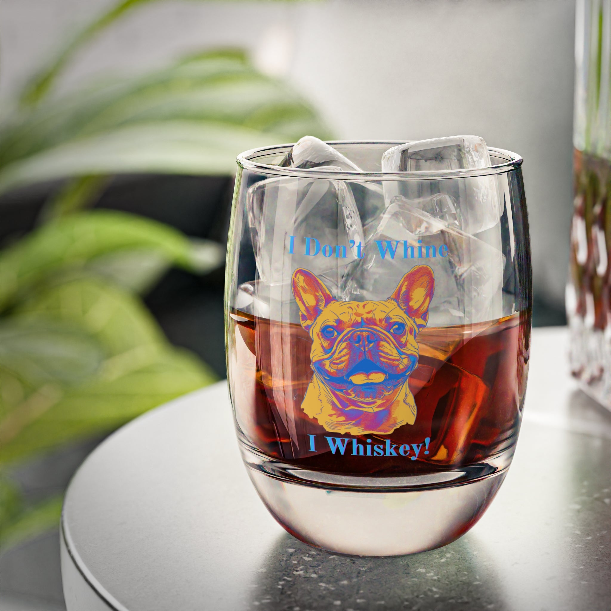 Tipsy Bully I Don't Wine, I Whiskey: Whiskey/Bourbon Glass (French)