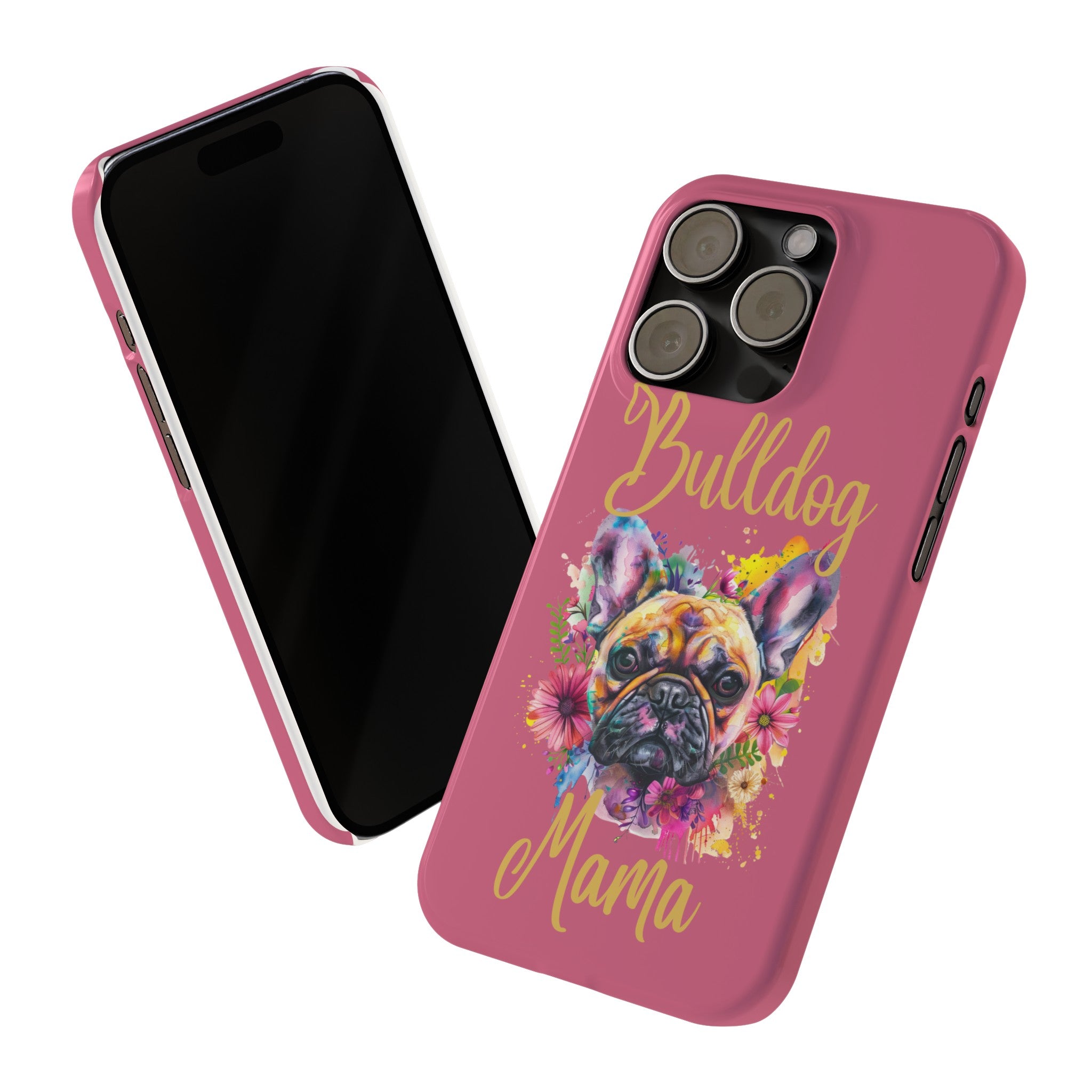 Bulldog Mama iPhone Cases (French/Pink)