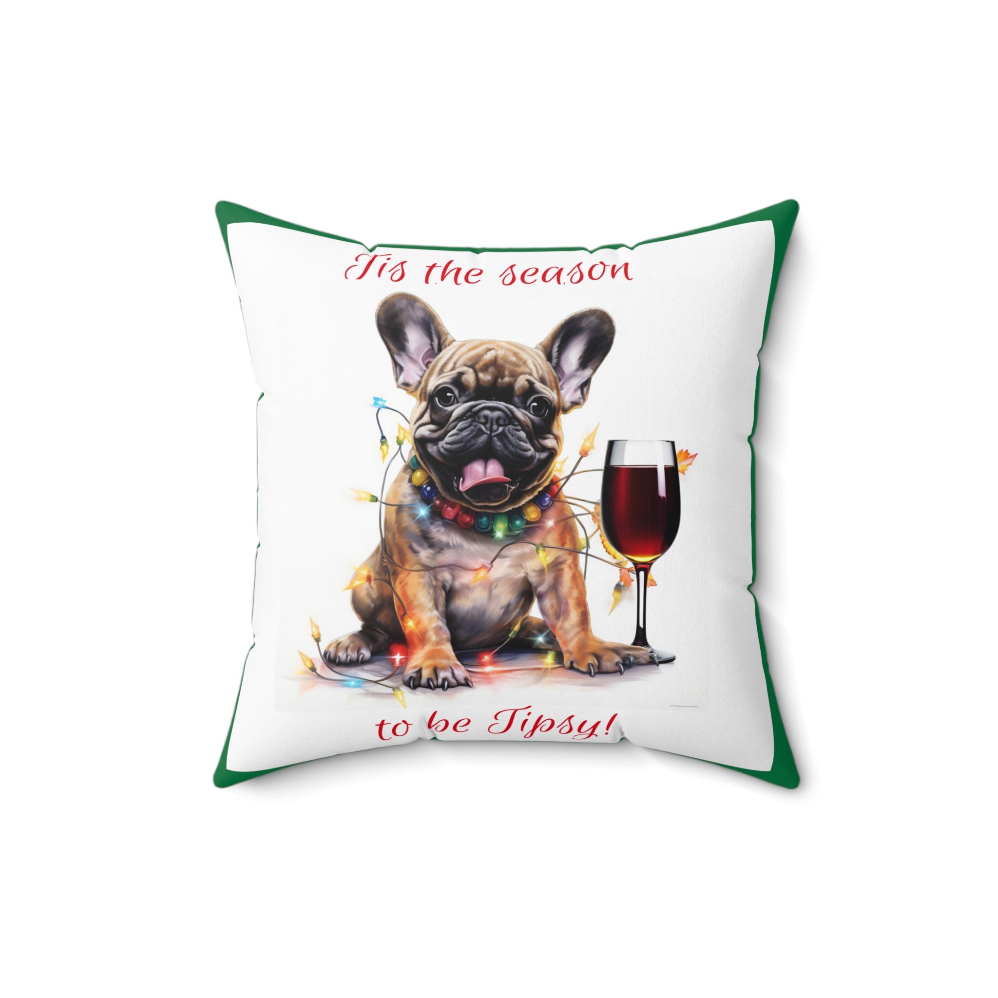 Tipsy Bully Holiday Pillow (Brown French-Tis the Season-Green)