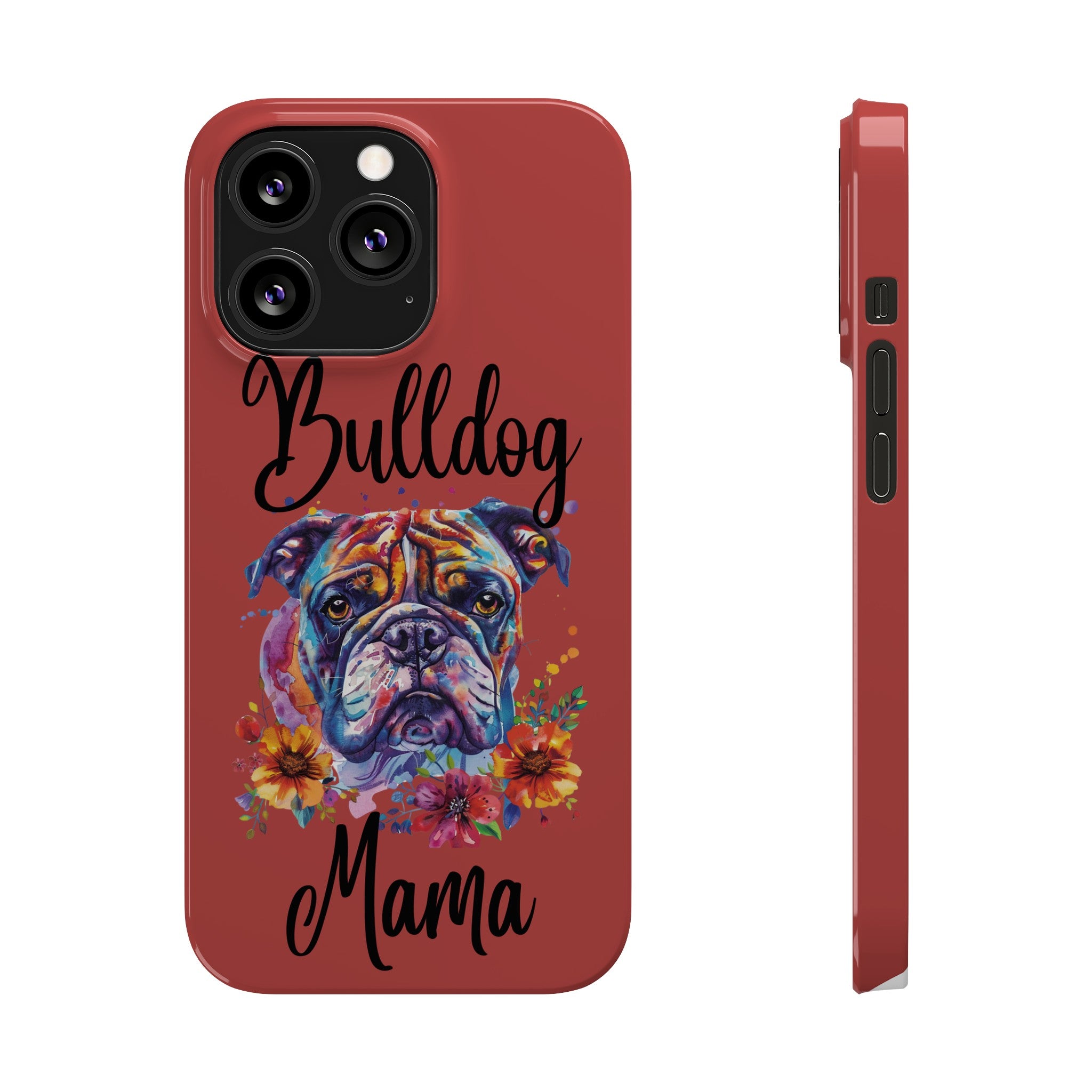 Bulldog Mama iPhone Cases (Engish)