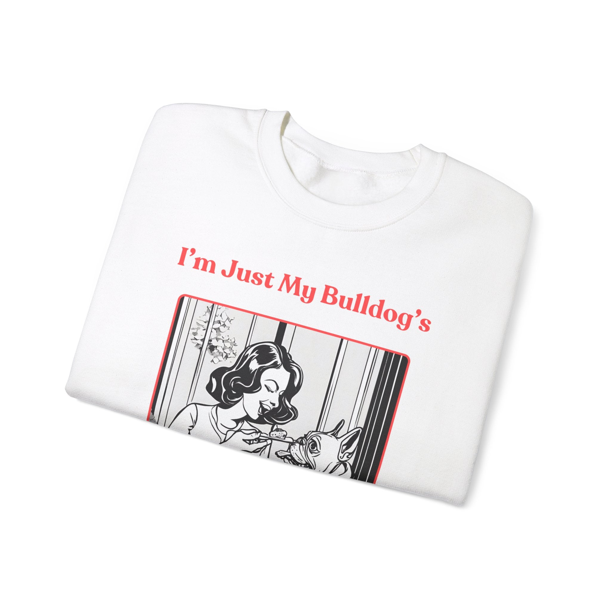 Just My Bulldog's Treat Bitch Crew Neck Sweatshirt (French/Pink)