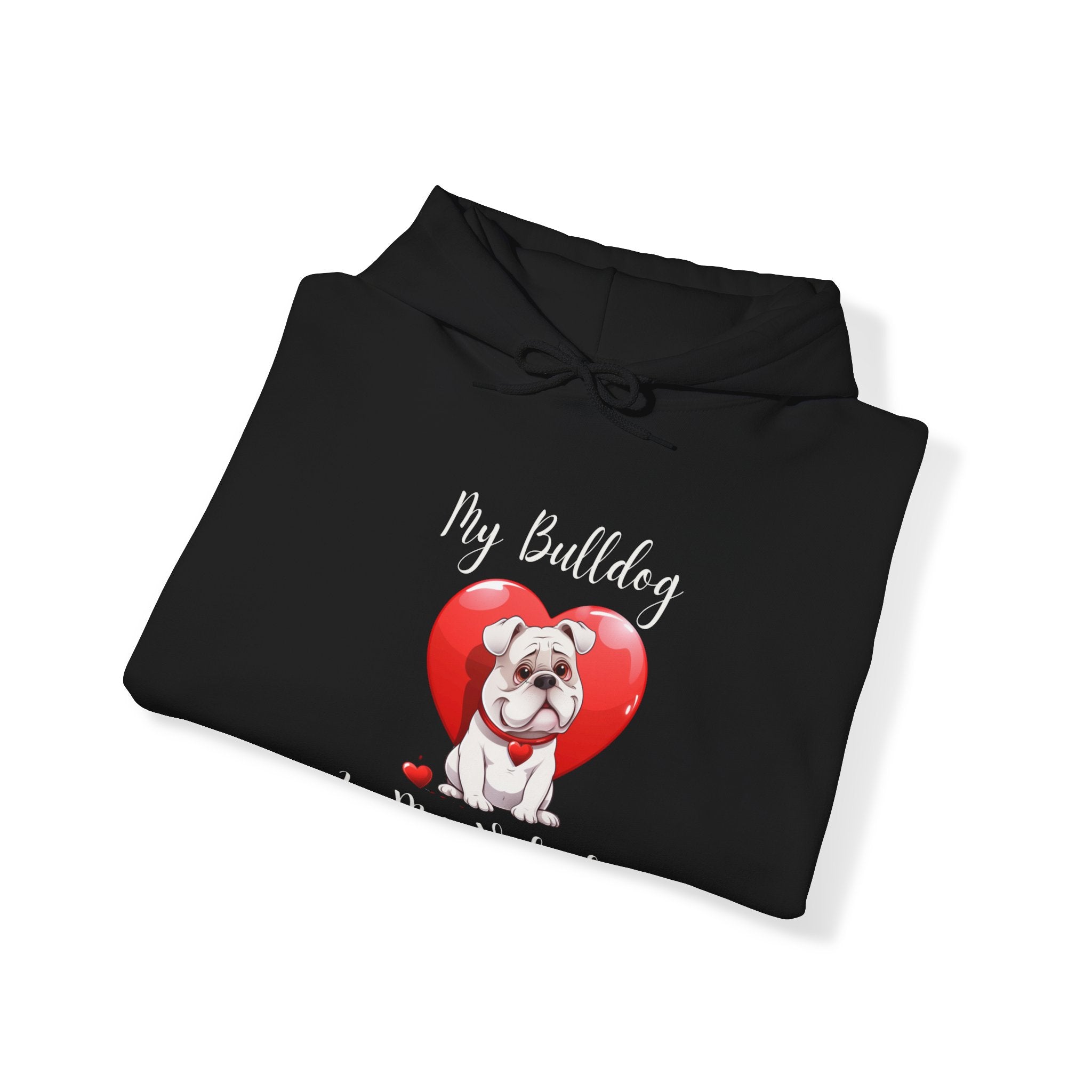 My Bulldog Is My Valentine - Customizable Bulldog Valentine's Day Hoodie from Tipsy Bully (English/White)