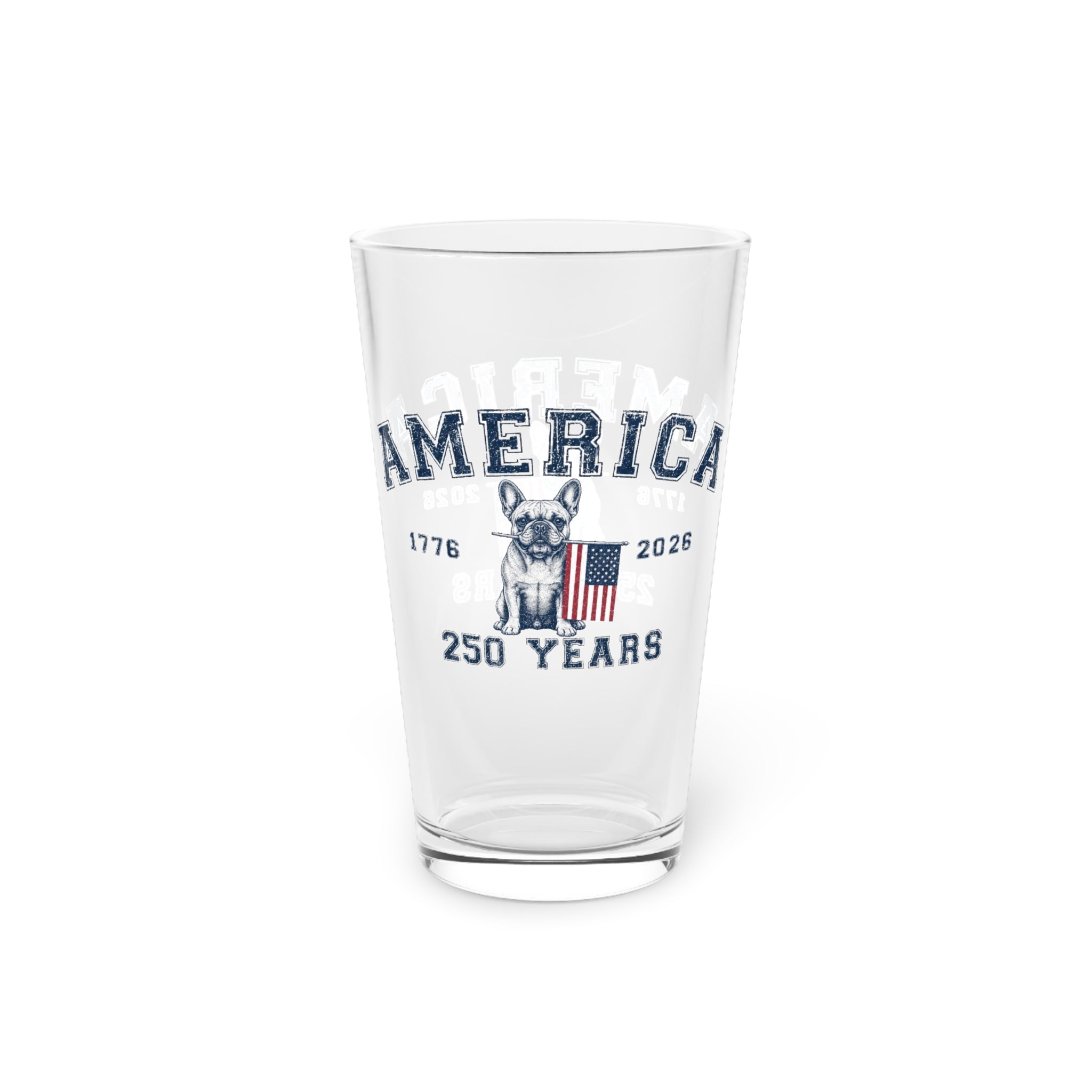 America 250 Years Pint Glass — Patriotic Bulldog & Flag 16oz Beer Glass (English)