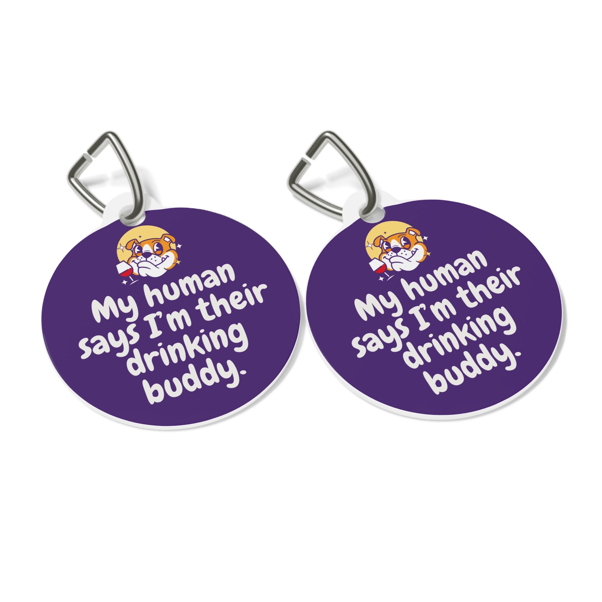 Tipsy Bully Dog Tags: "My Human Says I'm Their Drinking Buddy" Edition - Purple