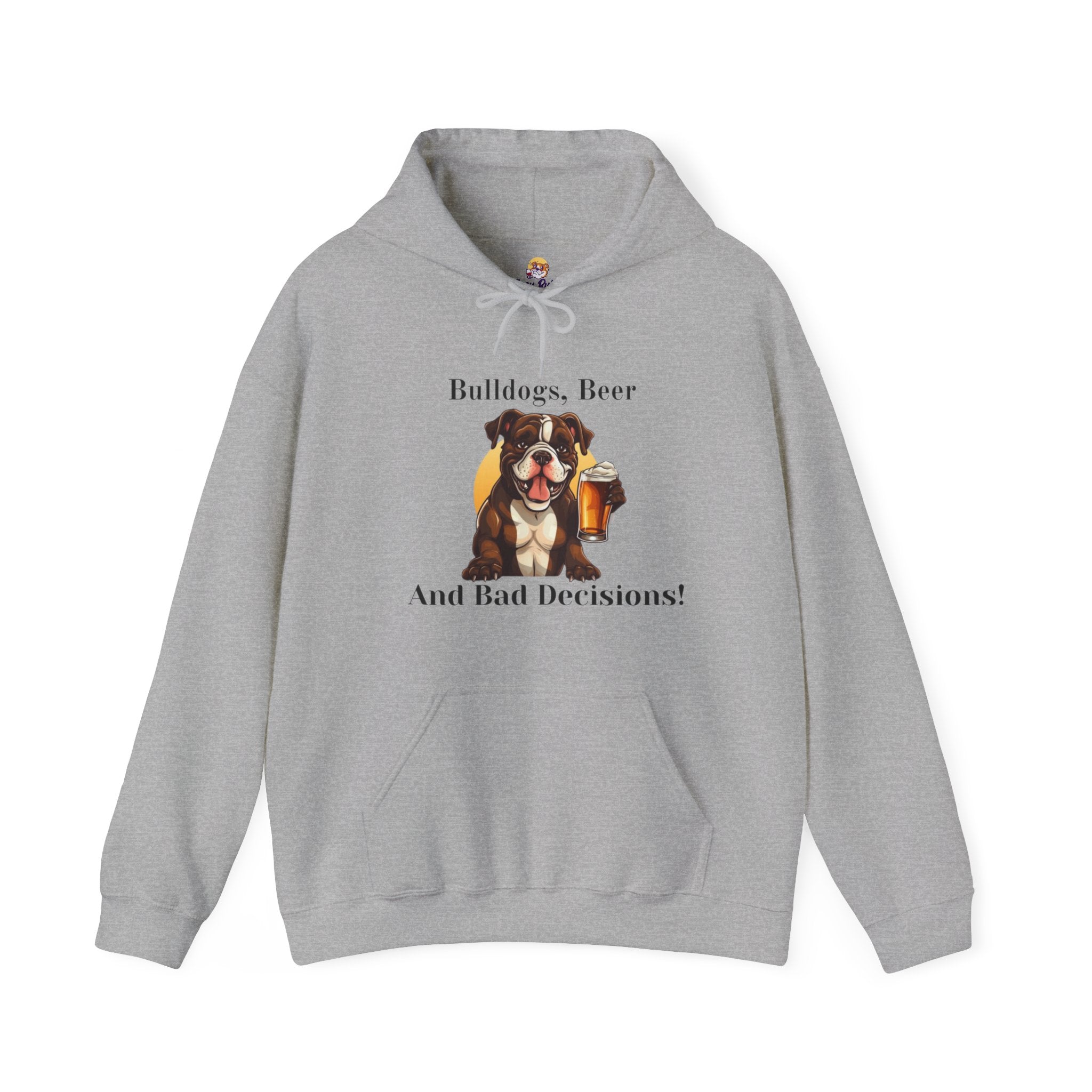 Bulldogs, Beer, and Bad Decisions" Hoodie - Your Go-To Gear for Mischievous Times! (American/Brown)