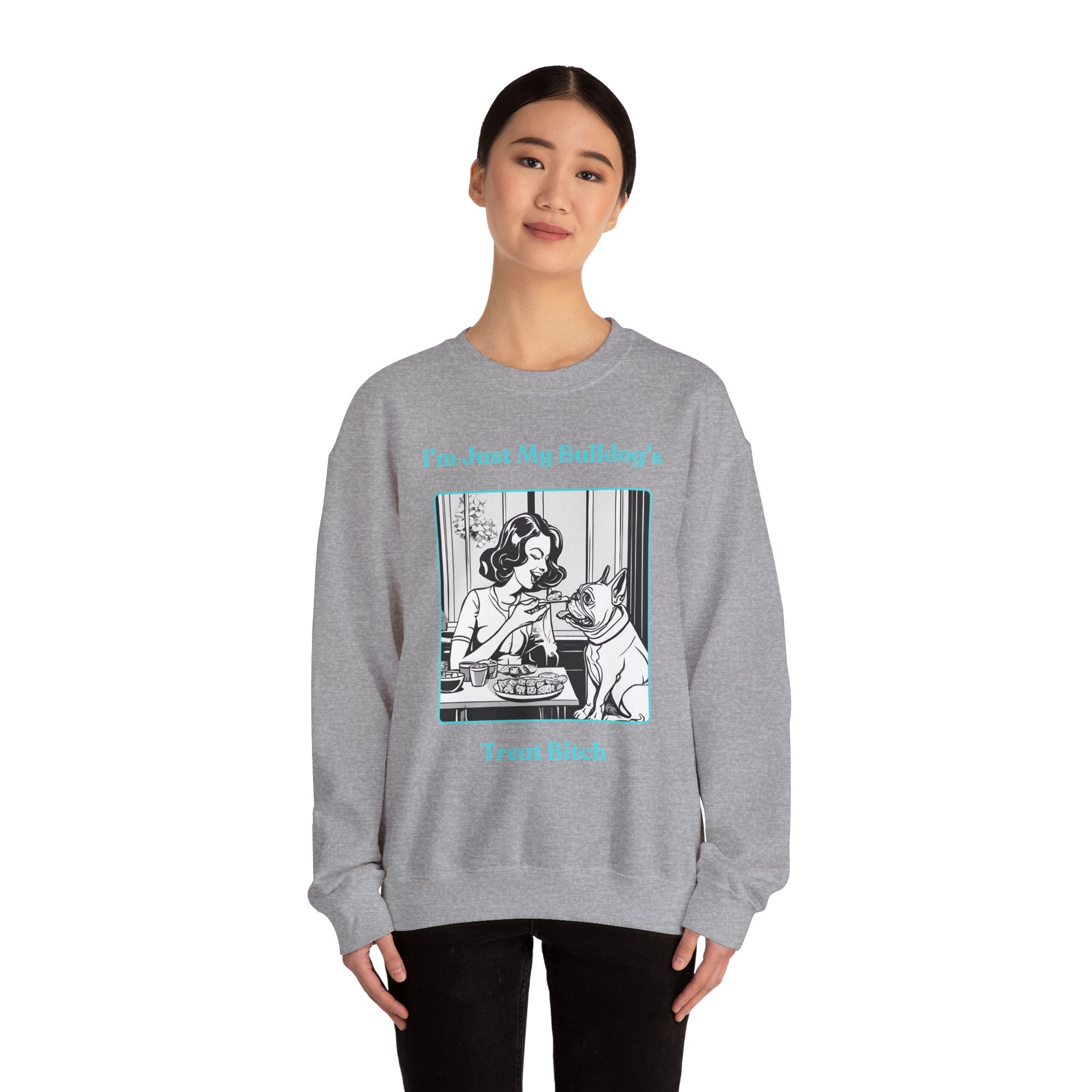 Just My Bulldog's Treat Bitch Crew Neck Sweatshirt (French/Turq)