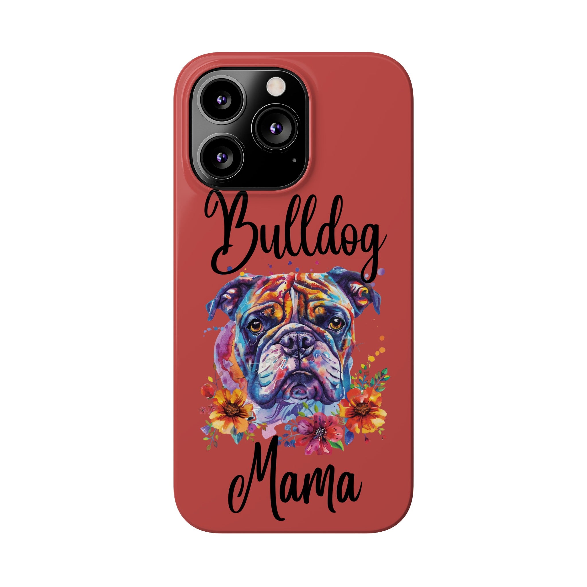 Bulldog Mama iPhone Cases (Engish)