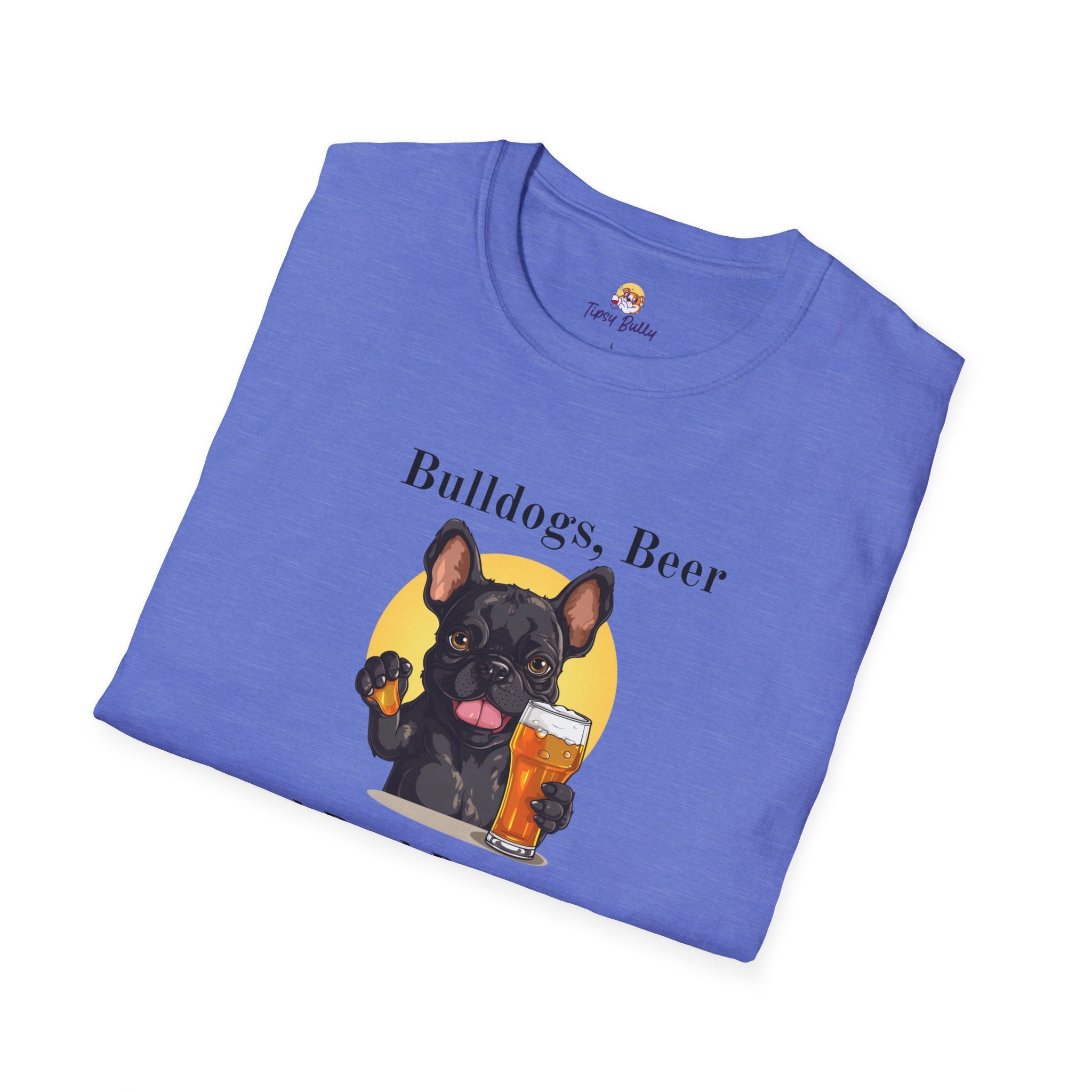 Bulldogs, Beer, and Bad Decisions" Unisex T-Shirt by Tipsy Bully (French/Black)