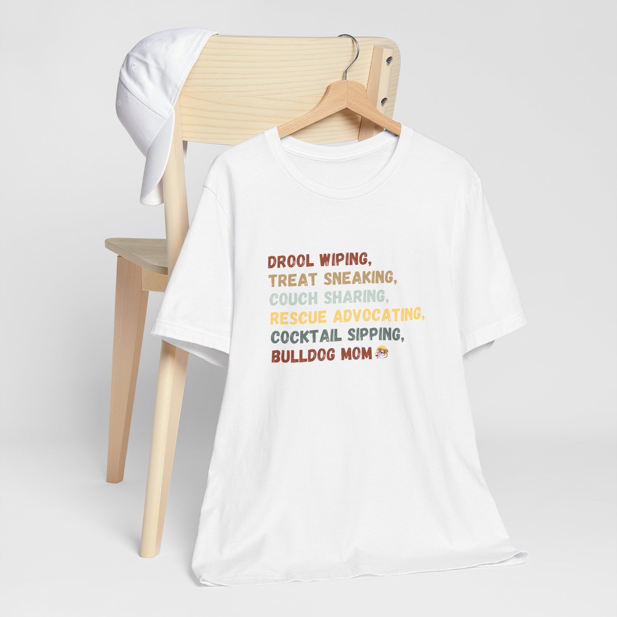 Drool Wiping, Treat Sneaking, Bulldog Mom Tee (English)