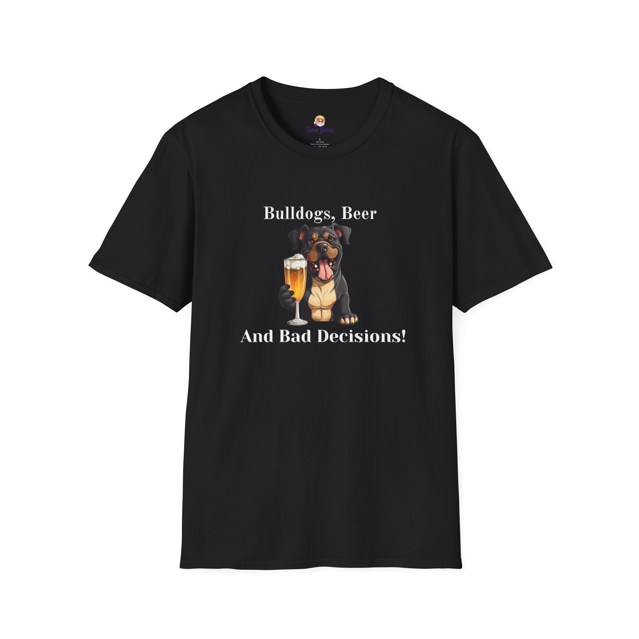 Bulldogs, Beer, and Bad Decisions" Unisex T-Shirt by Tipsy Bully option 18 - English Bulldog mom gift | Tipsy Bully