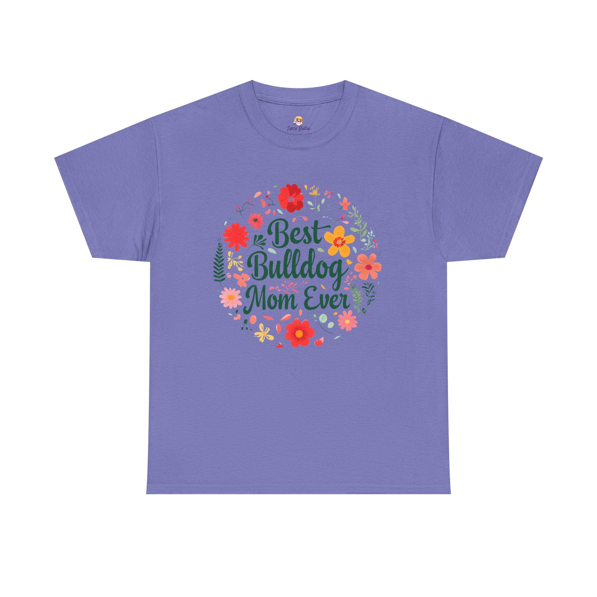 Best Bulldog Mom Ever TShirt (English/French)
