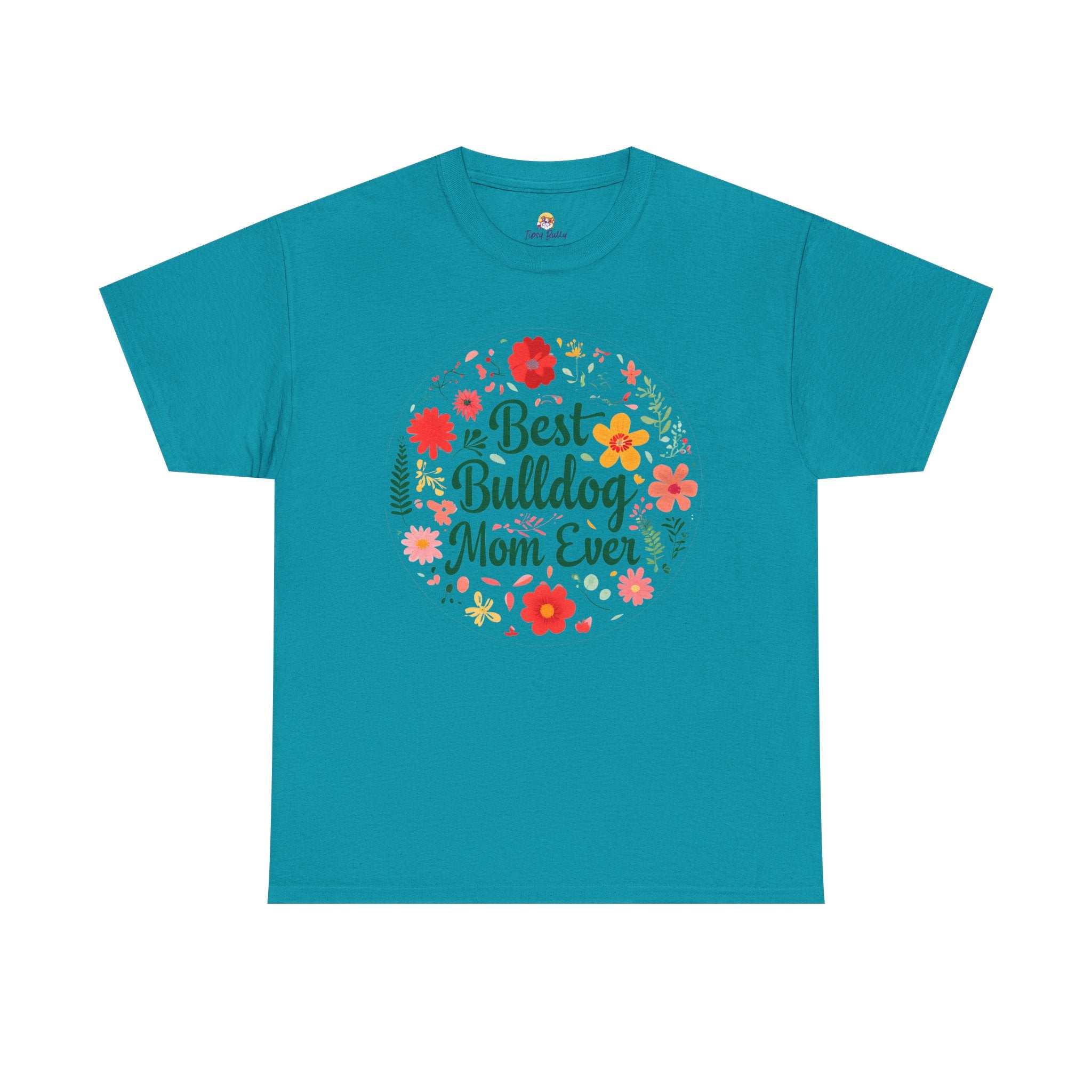 Best Bulldog Mom Ever TShirt packaging - English and French Bulldog mom t-shirt | Tipsy Bully
