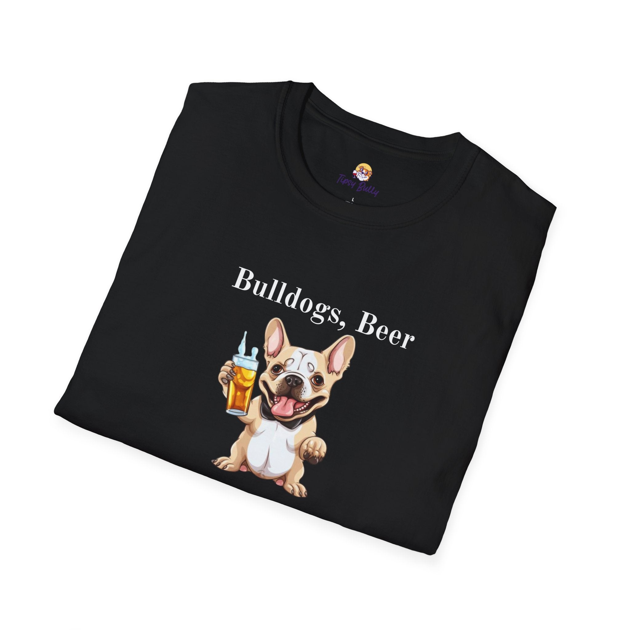 Bulldogs, Beer, and Bad Decisions" Unisex T-Shirt by Tipsy Bully (French/White)