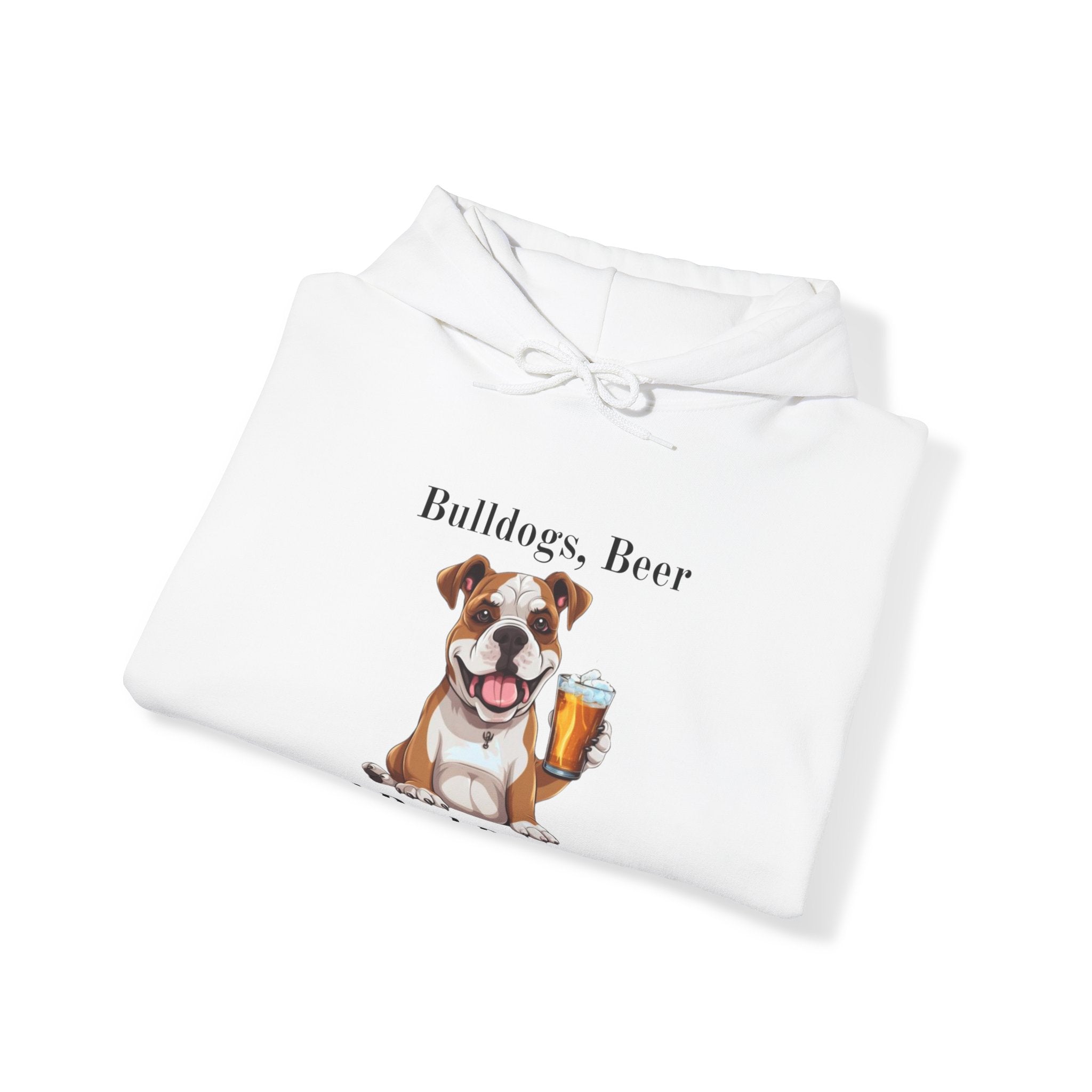 Bulldogs, Beer, and Bad Decisions" Hoodie - Your Go-To Gear for Mischievous Times! (American/White)