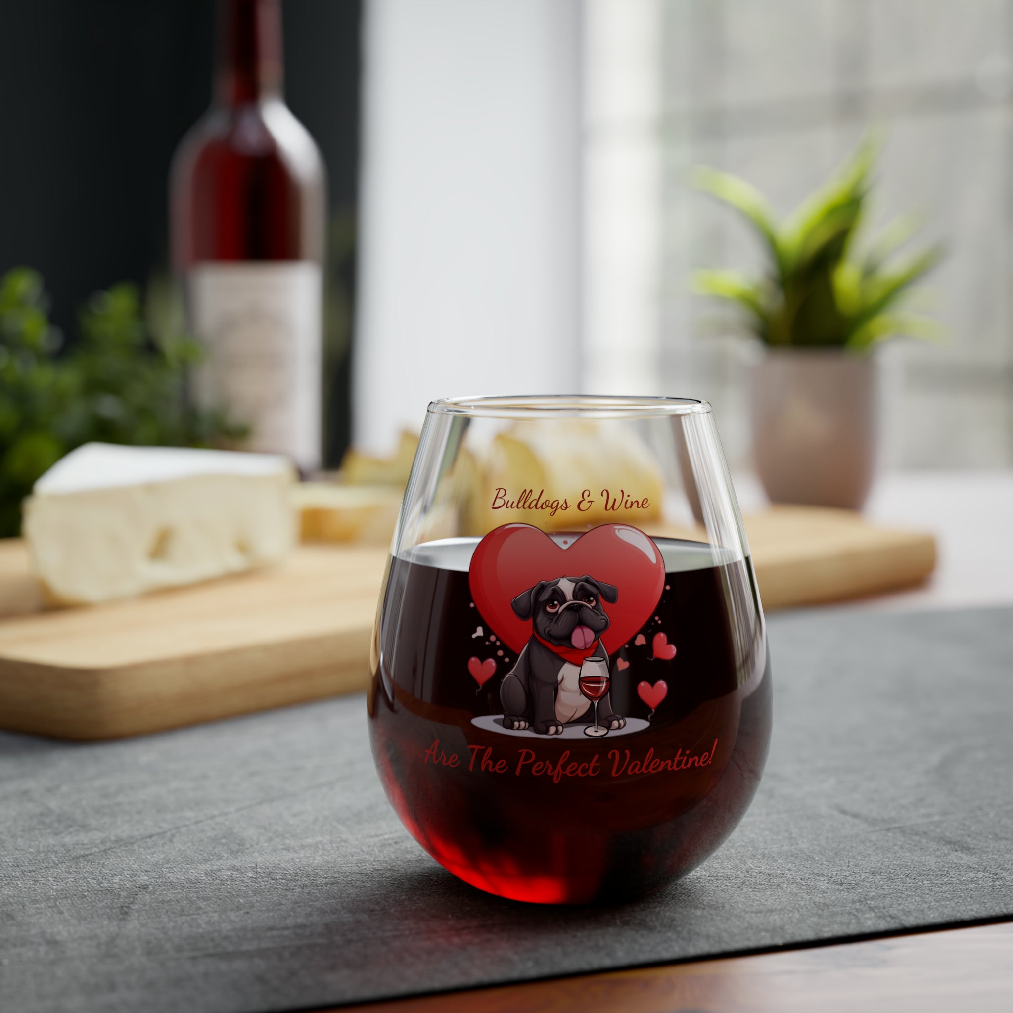 Bulldogs & Wine Are the Perfect Valentine! Stemless Wine Glass - Black English