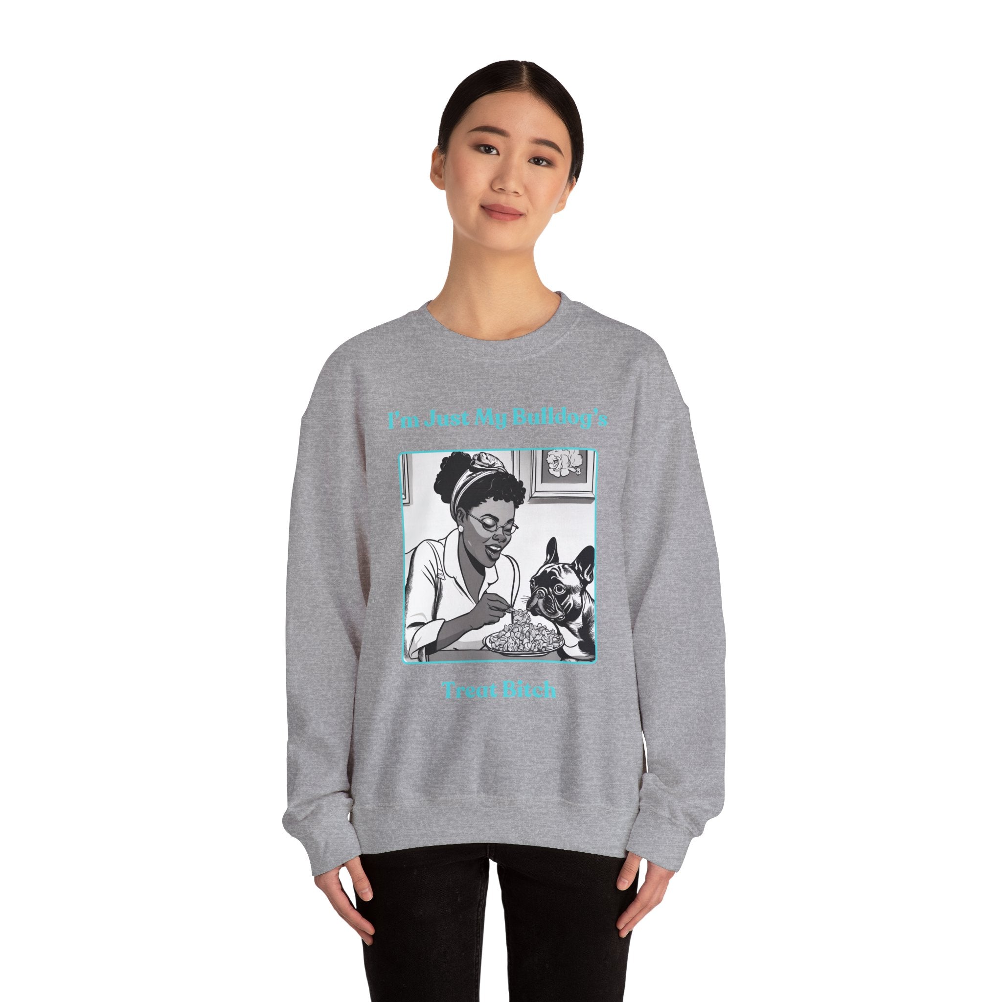 Just My Bulldog's Treat Bitch Crew Neck Sweatshirt (French/Turq)