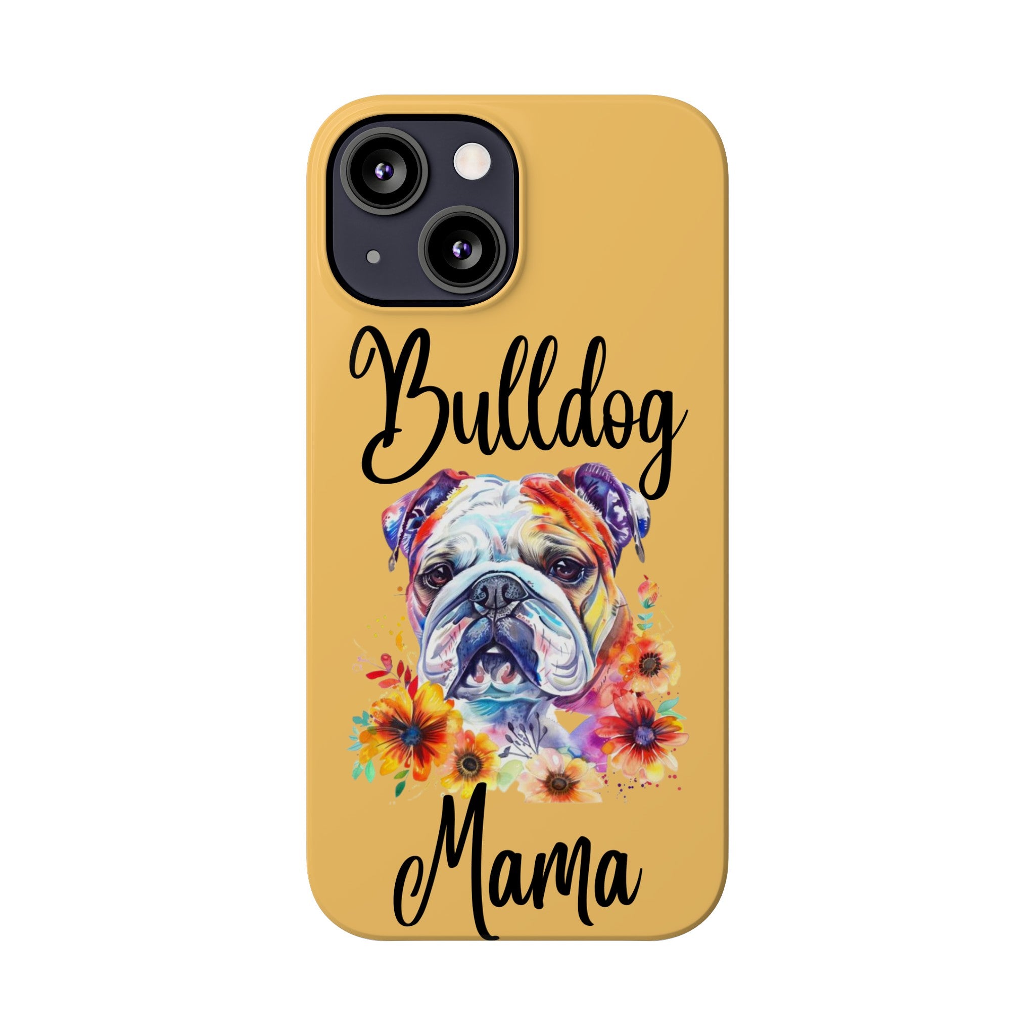 Bulldog Mama iPhone Cases (Engish)