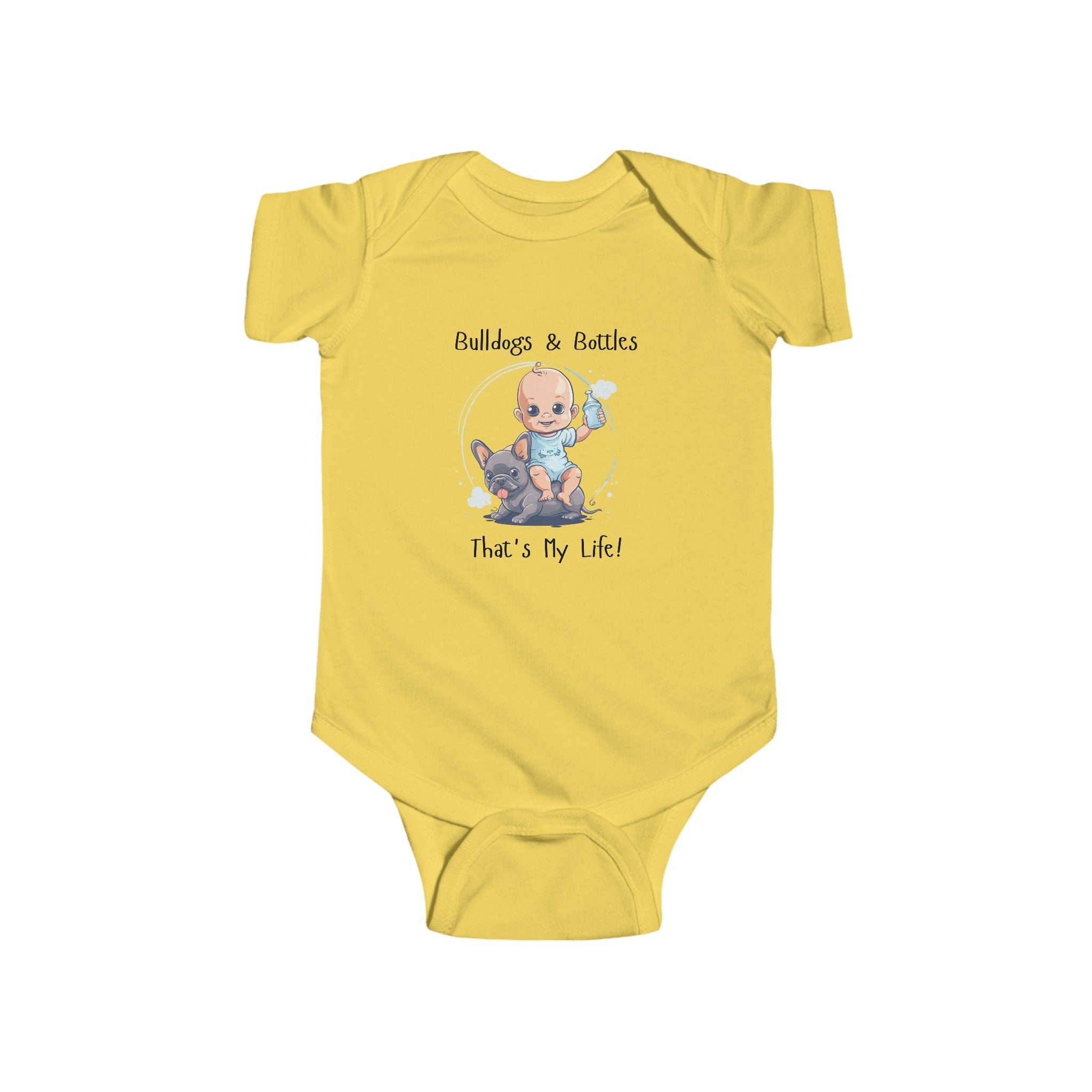 Bulldogs and Bottles, That's My Life!" Baby Onesie (French/Boy)