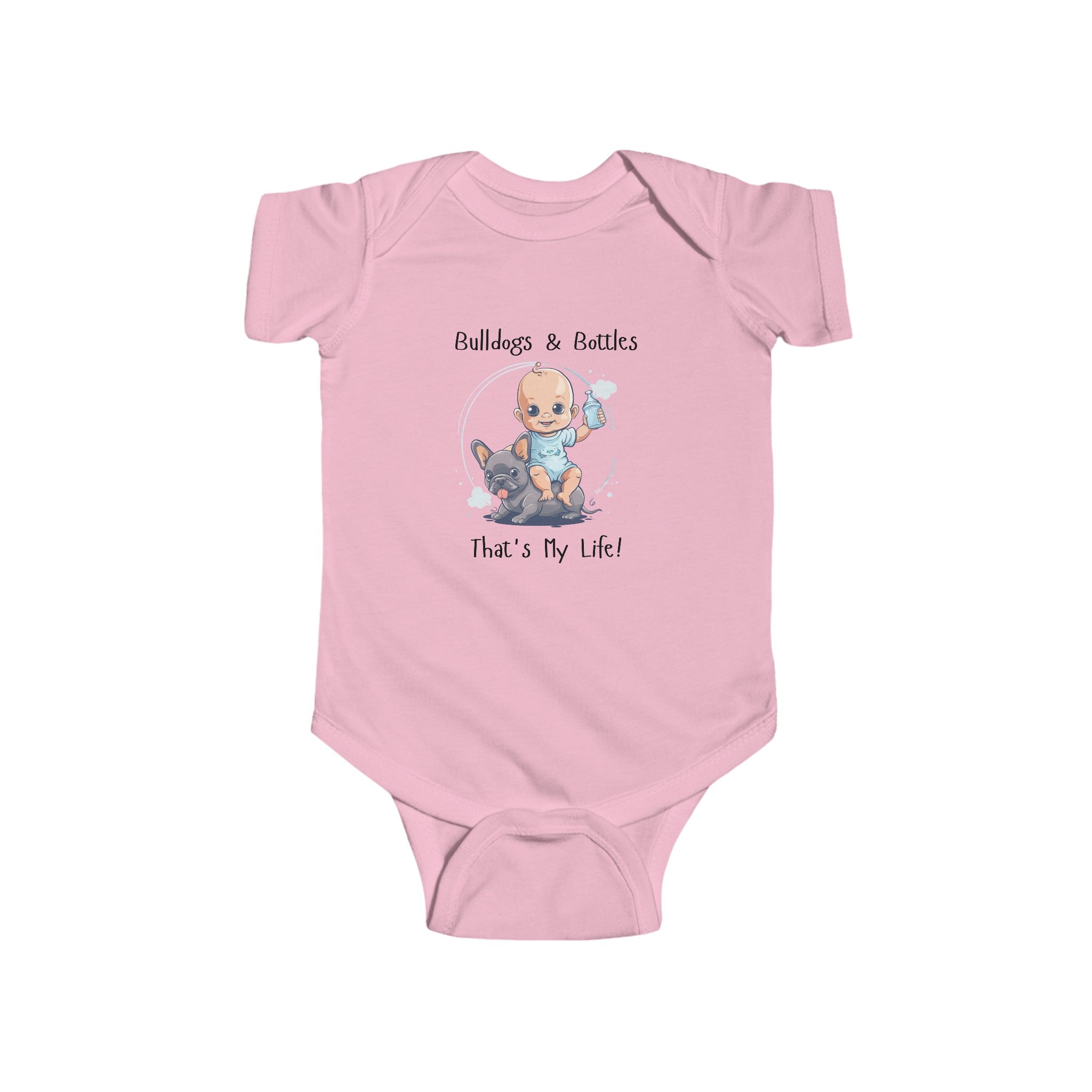 Bulldogs and Bottles, That's My Life!" Baby Onesie (French/Boy)
