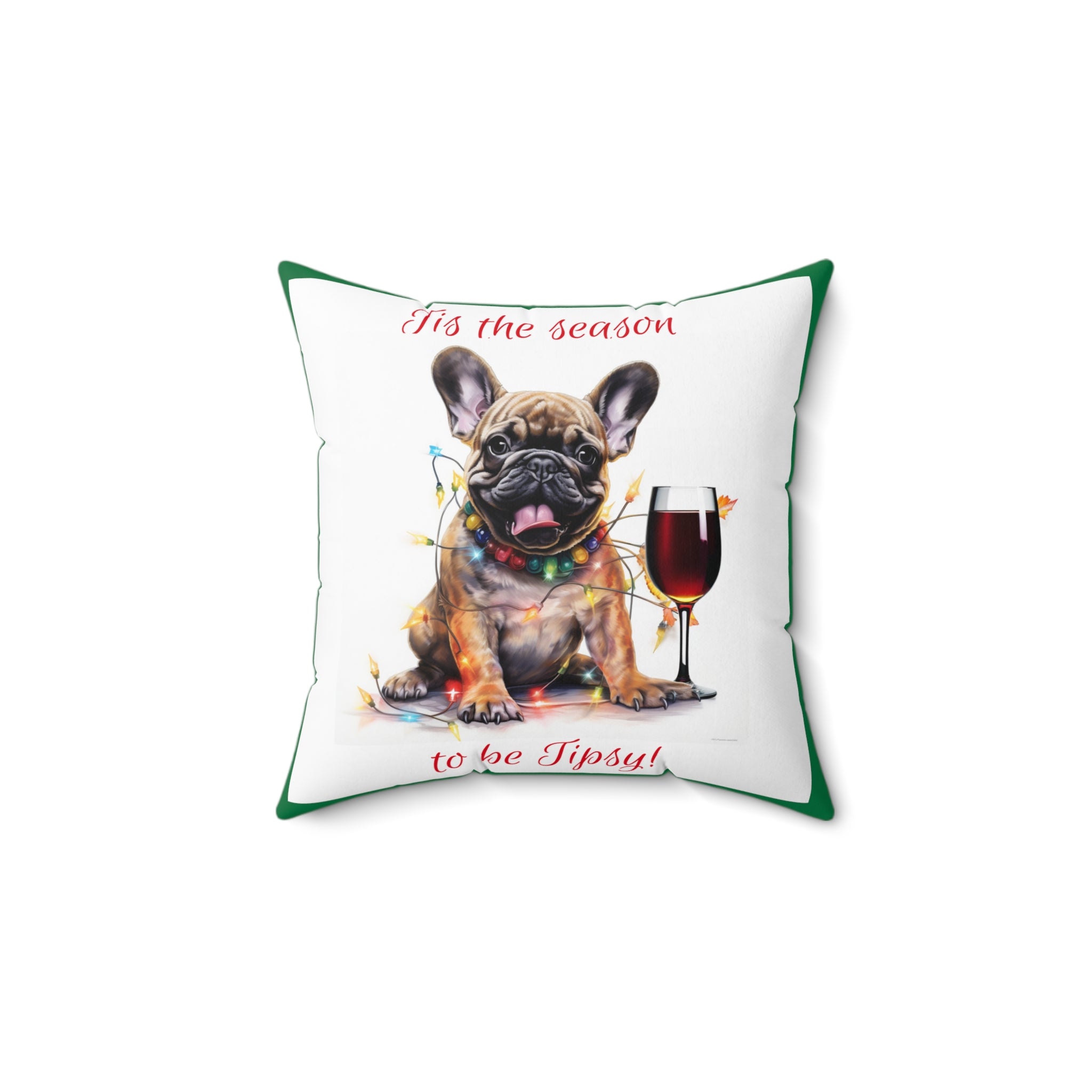 Tipsy Bully Holiday Pillow (Brown French-Tis the Season-Green)