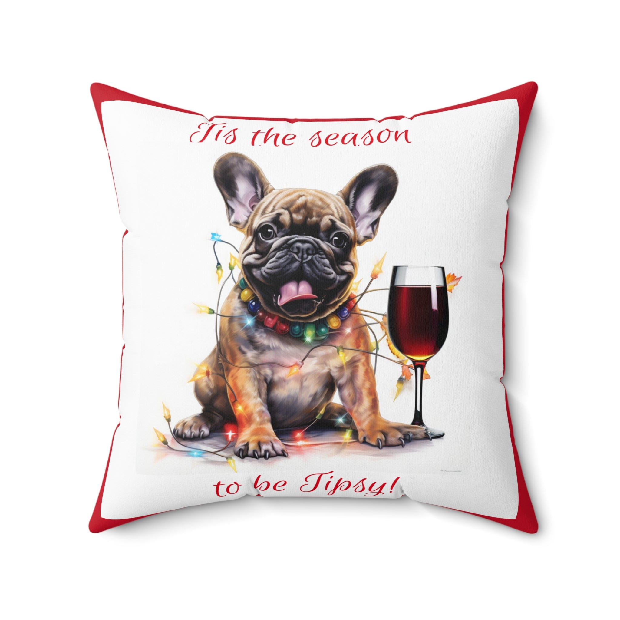 Tipsy Bully Holiday Pillow (Brown French-Tis the Season-Red)