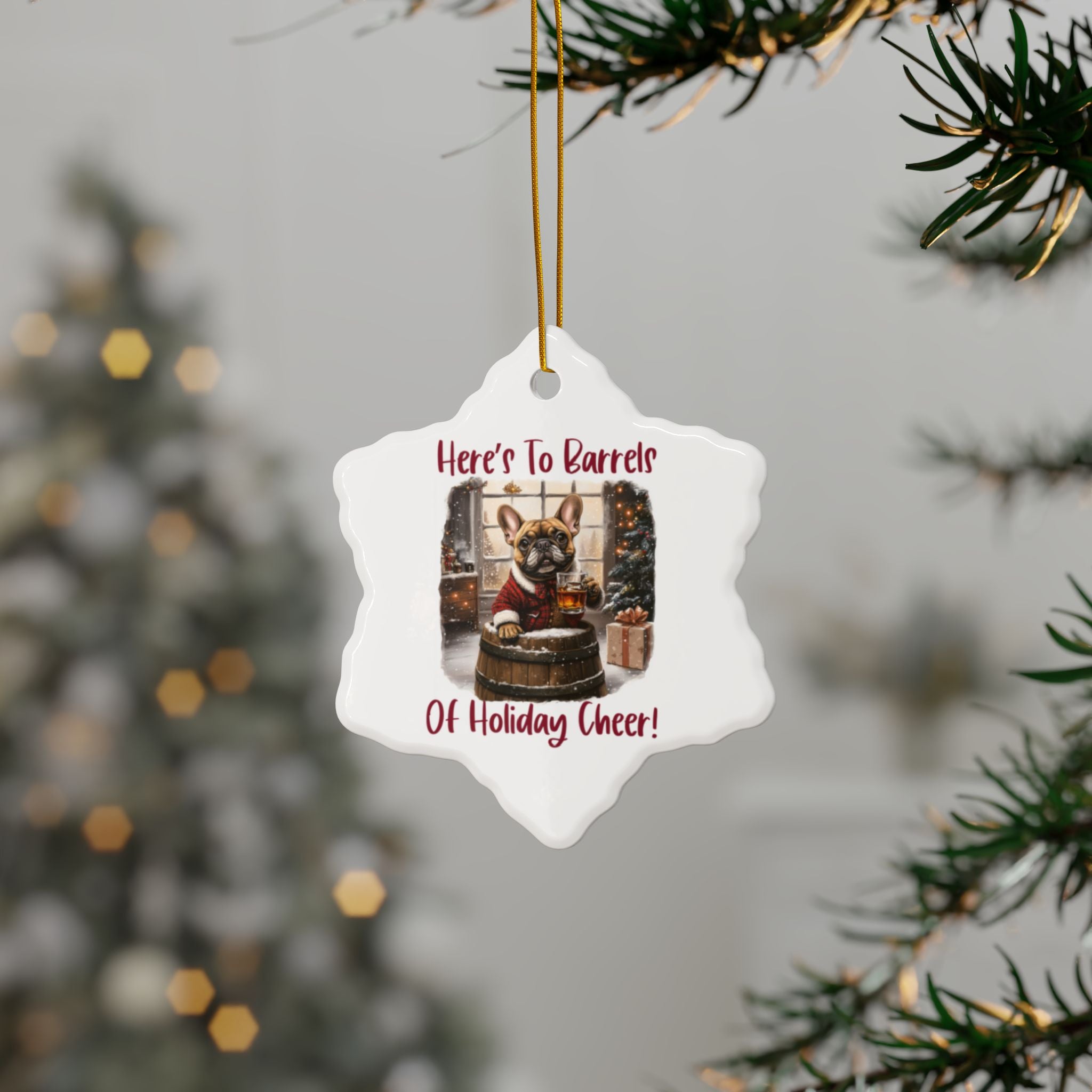 Here's to Barrels of Holiday Cheer Xmas Ornament detail shot - French Bulldog mom ornament | Tipsy Bully