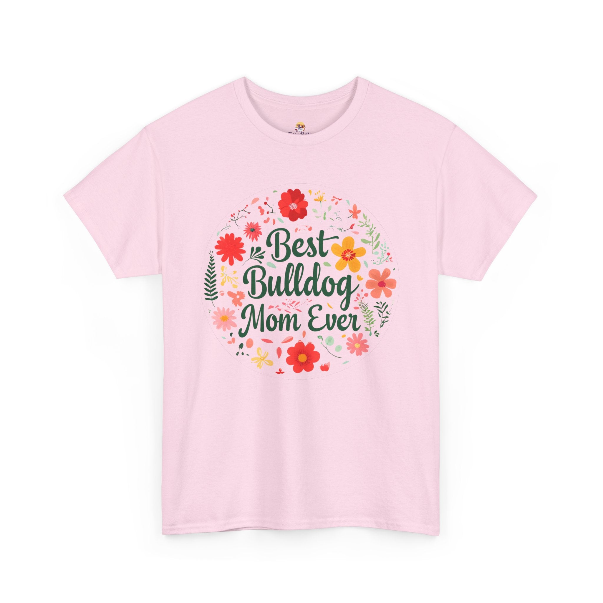 Best Bulldog Mom Ever TShirt - English and French Bulldog mom T-Shirt option 49